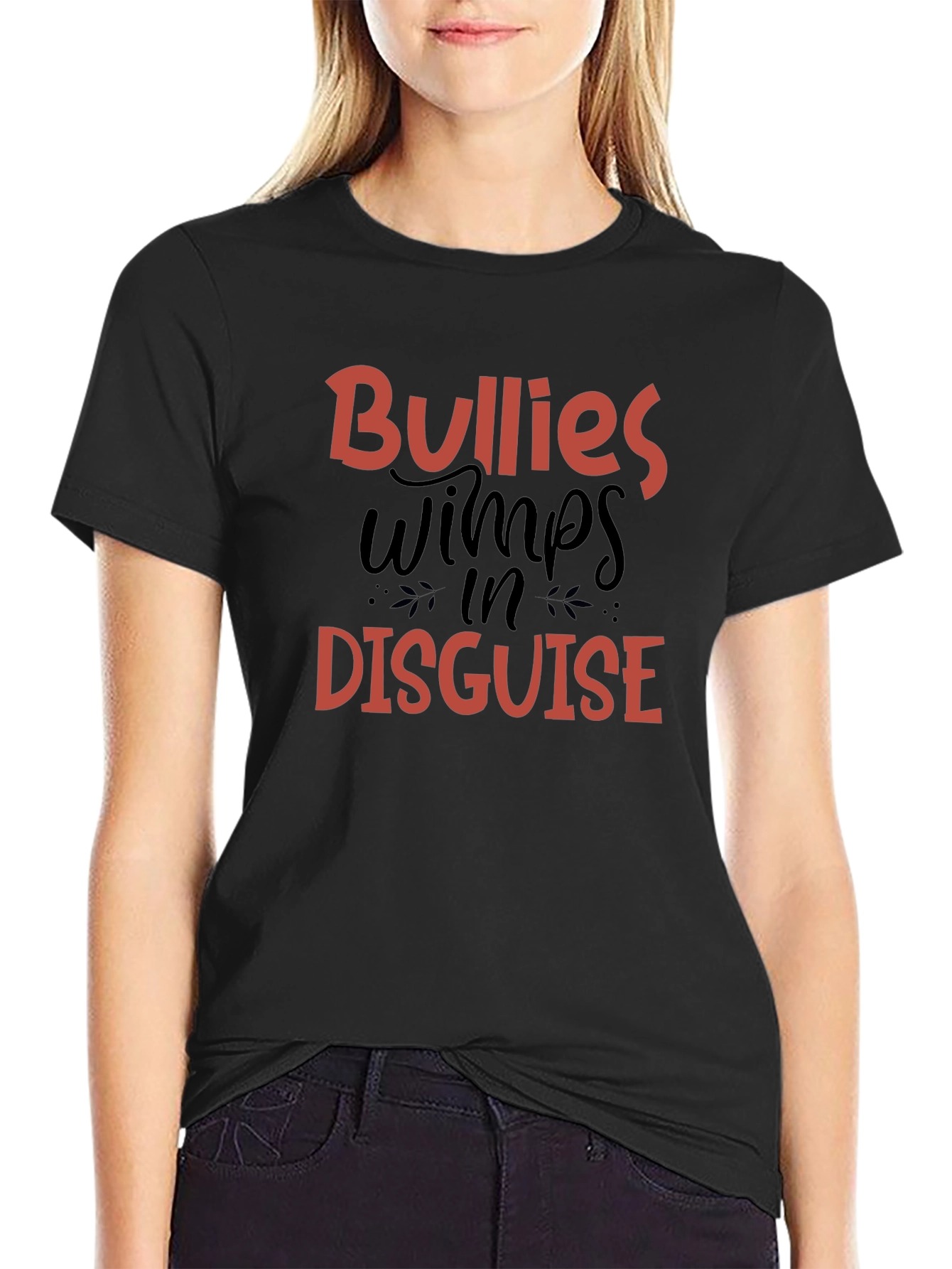 Bullies Wimps in Disguise Graphic T-Shirt