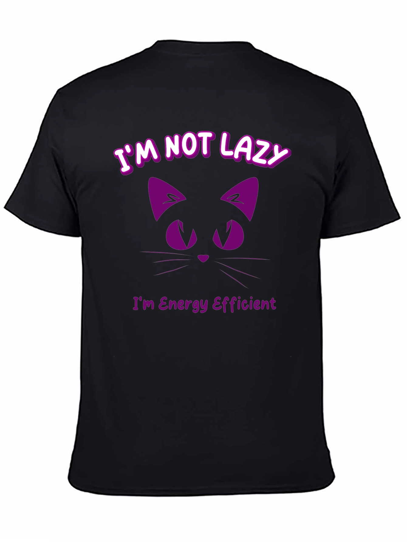 Funny Cat T-Shirt - Im Not Lazy Energy Efficient
