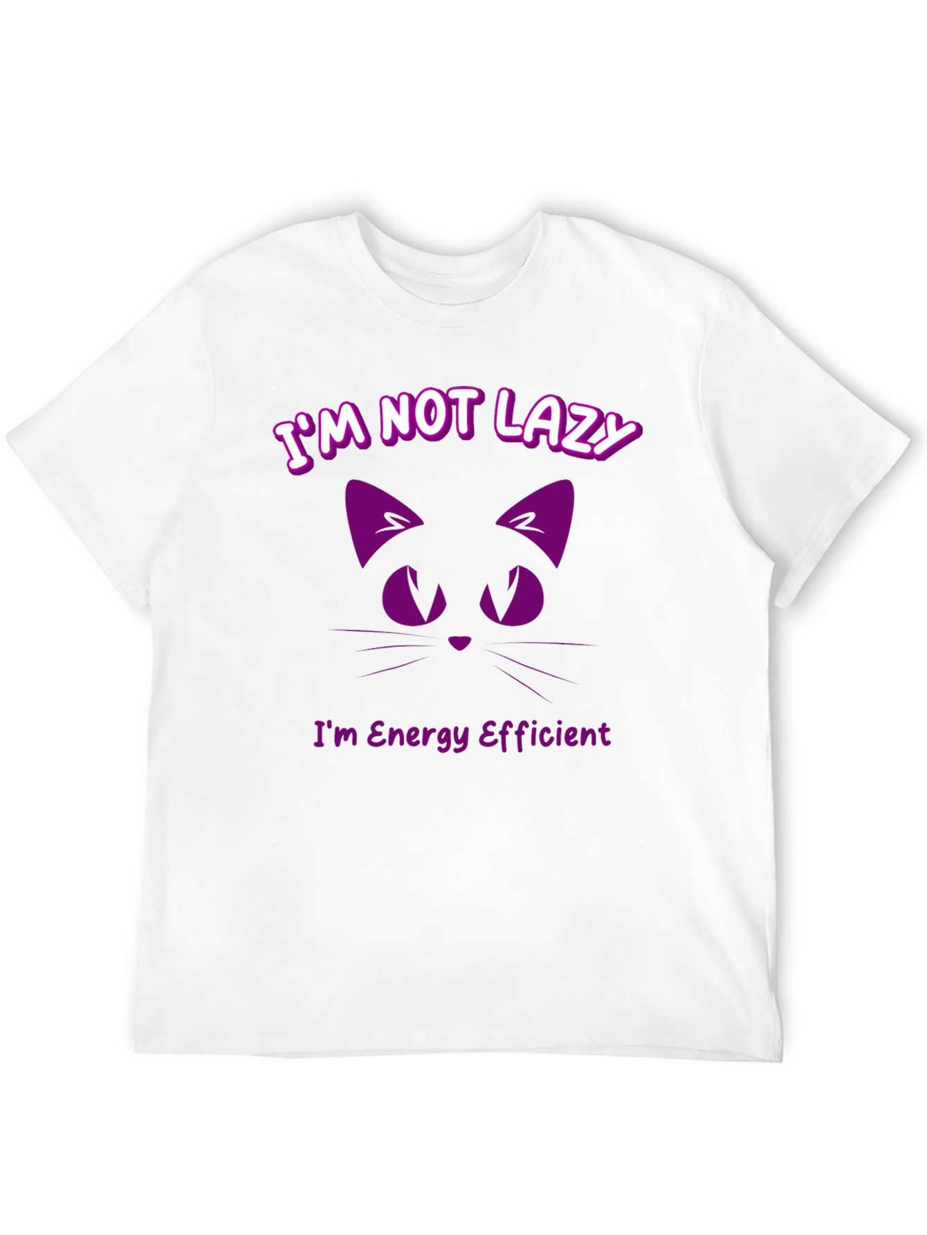 Funny Cat T-Shirt - Im Not Lazy Energy Efficient