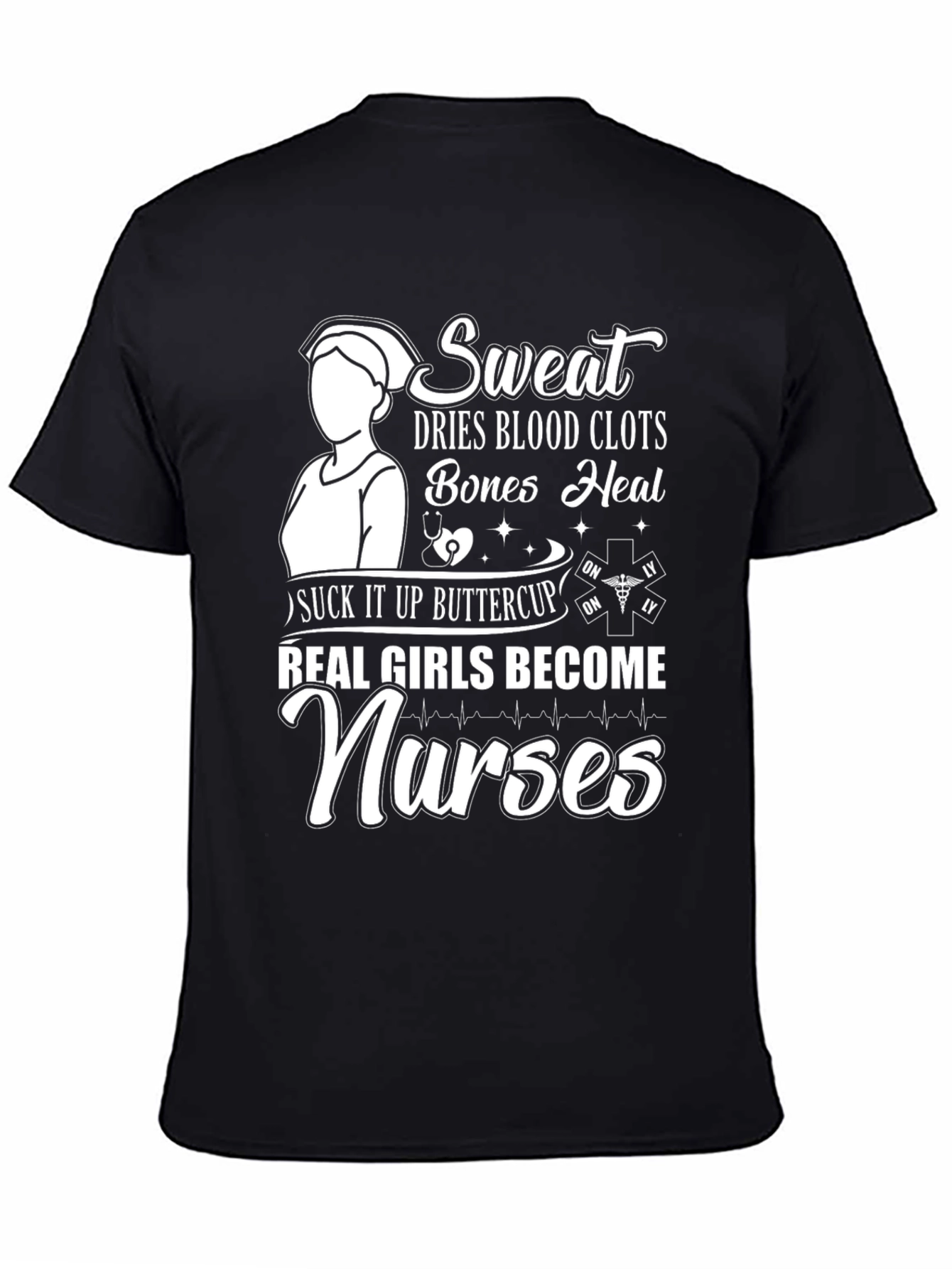 Real Girls Become Nurses Graphic Tee