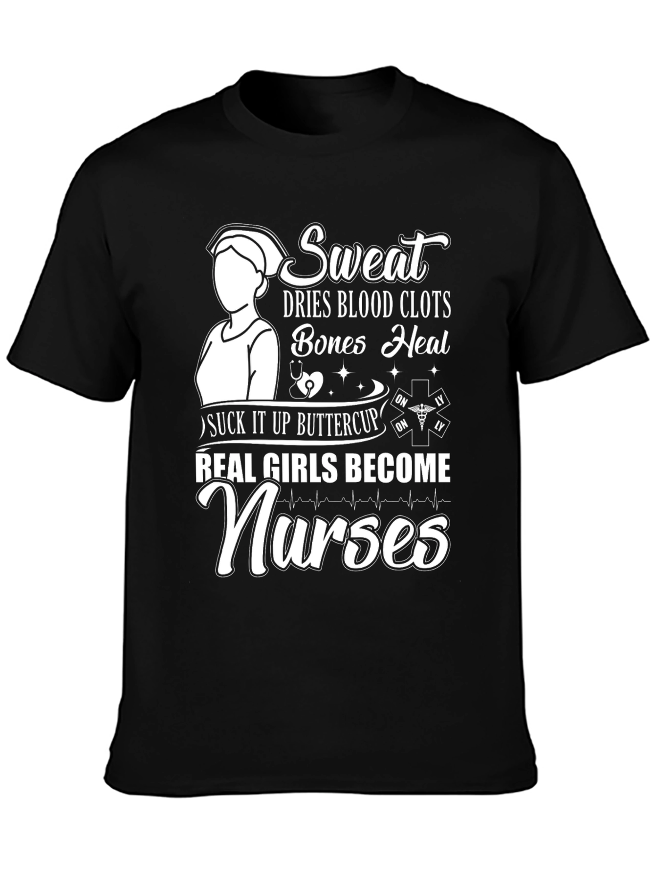 Real Girls Become Nurses Graphic Tee
