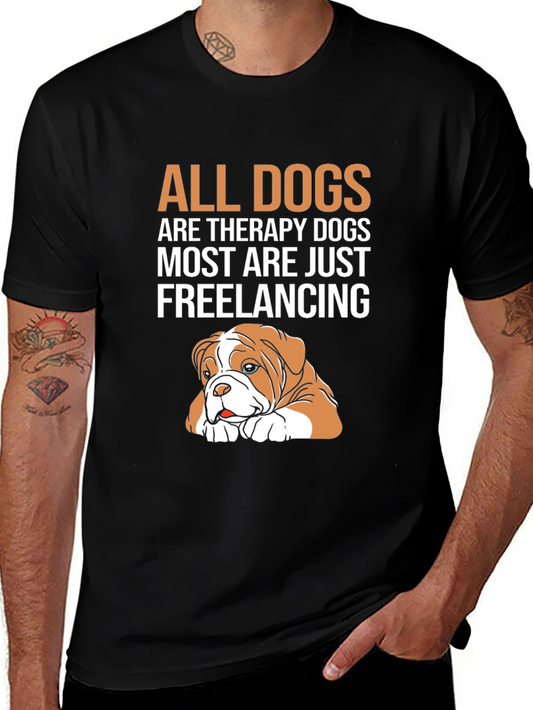 All Dogs Are Therapy Dogs T-Shirt - Cute Dog Graphic Tee