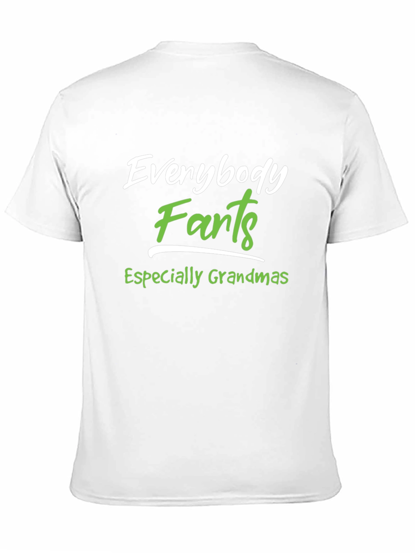 Everybody Farts T-Shirt - Funny Novelty Tee