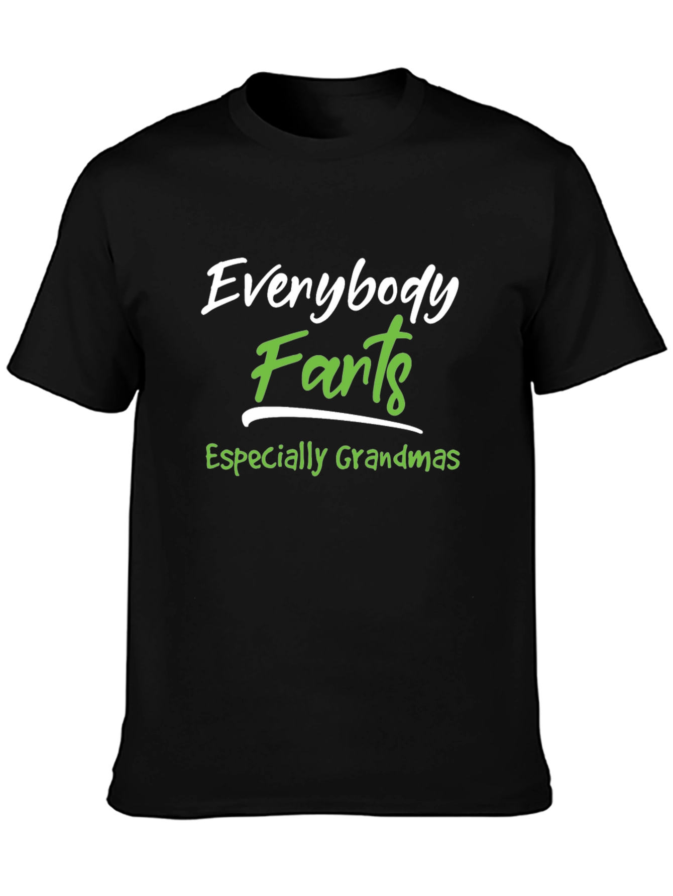 Everybody Farts T-Shirt - Funny Novelty Tee