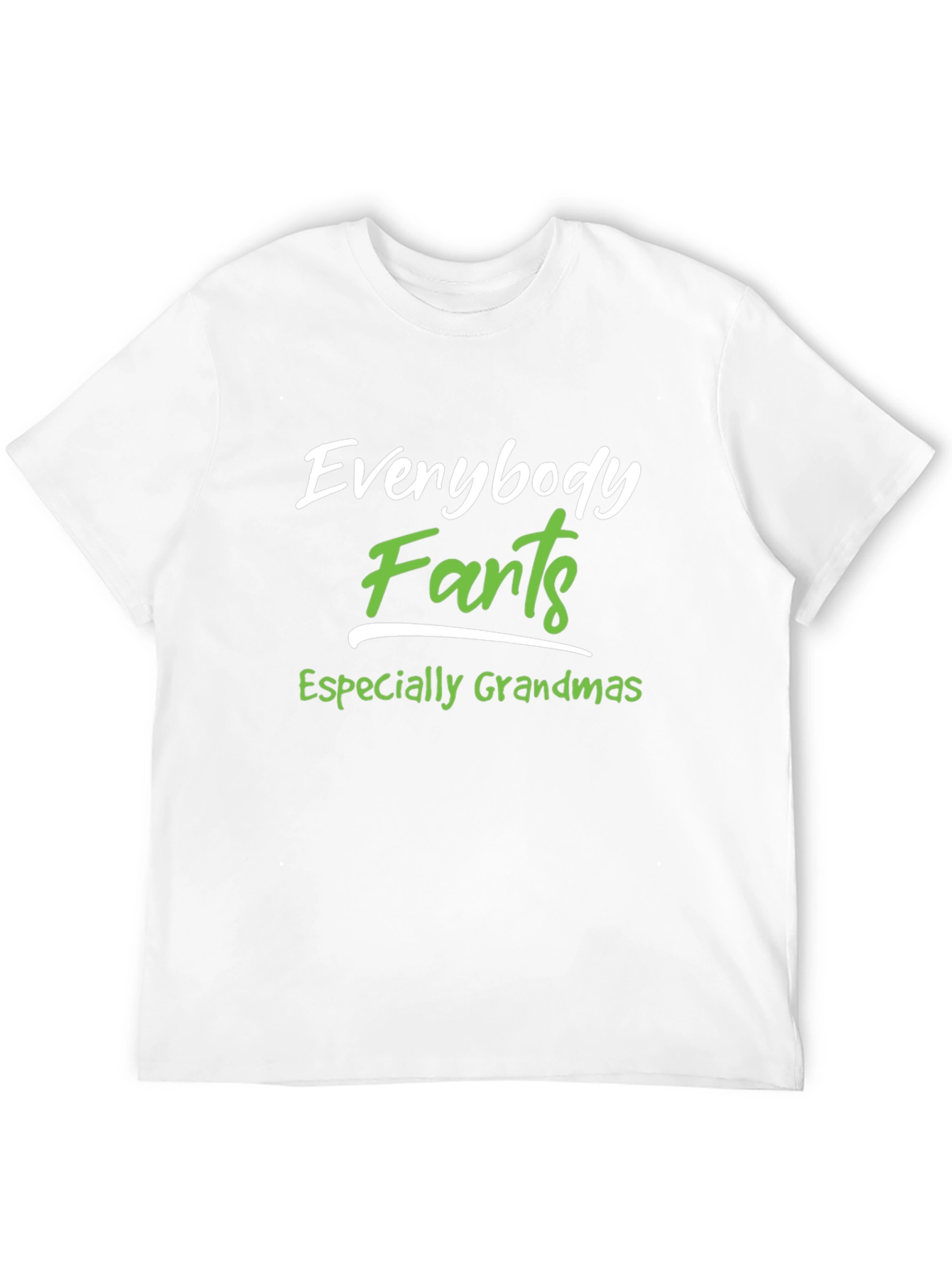 Everybody Farts T-Shirt - Funny Novelty Tee