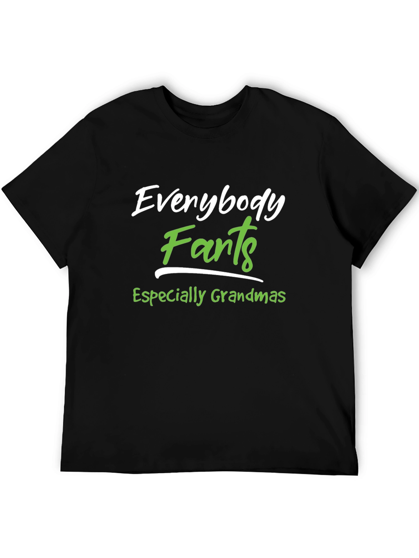 Everybody Farts T-Shirt - Funny Novelty Tee