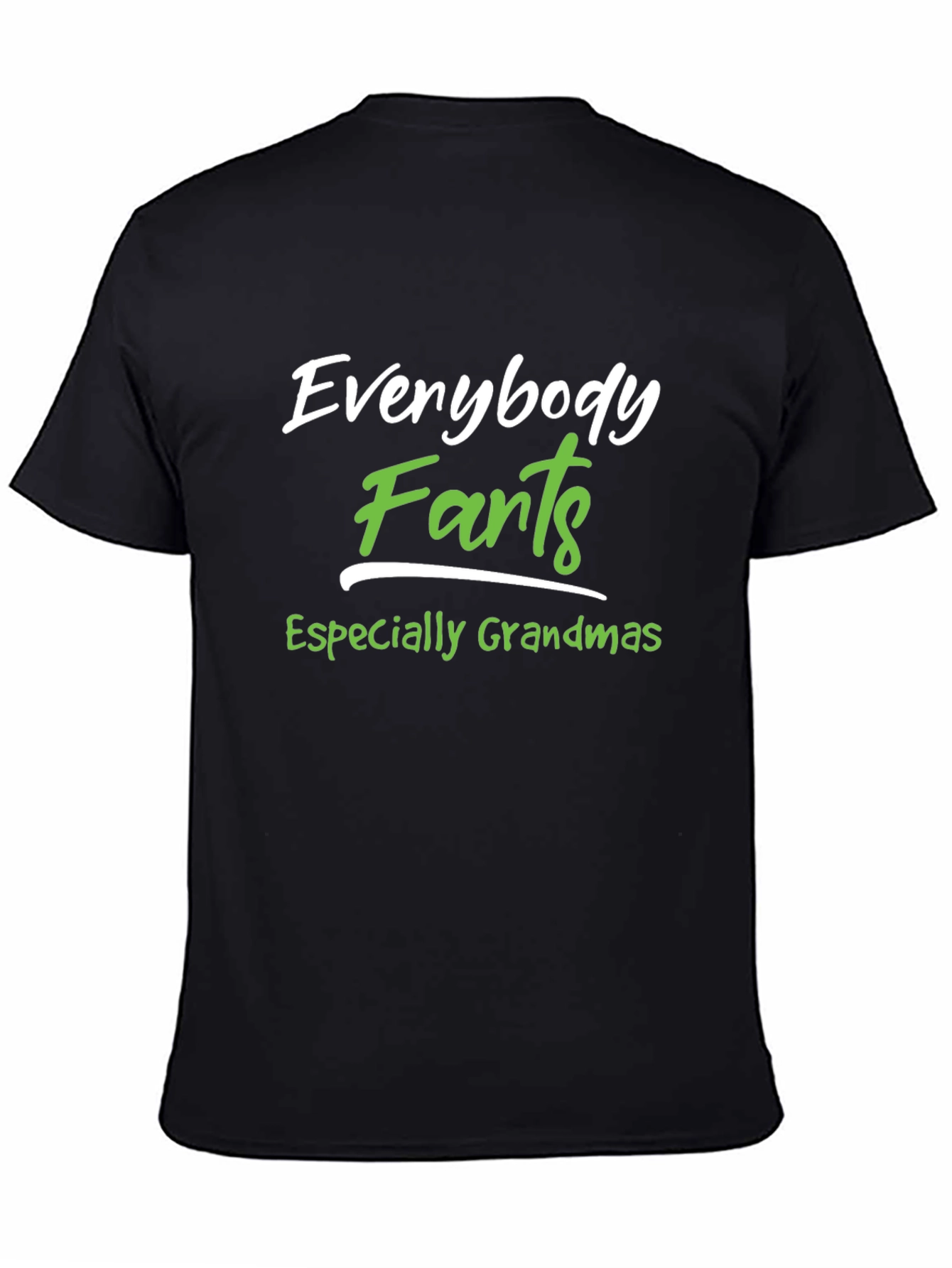 Everybody Farts T-Shirt - Funny Novelty Tee