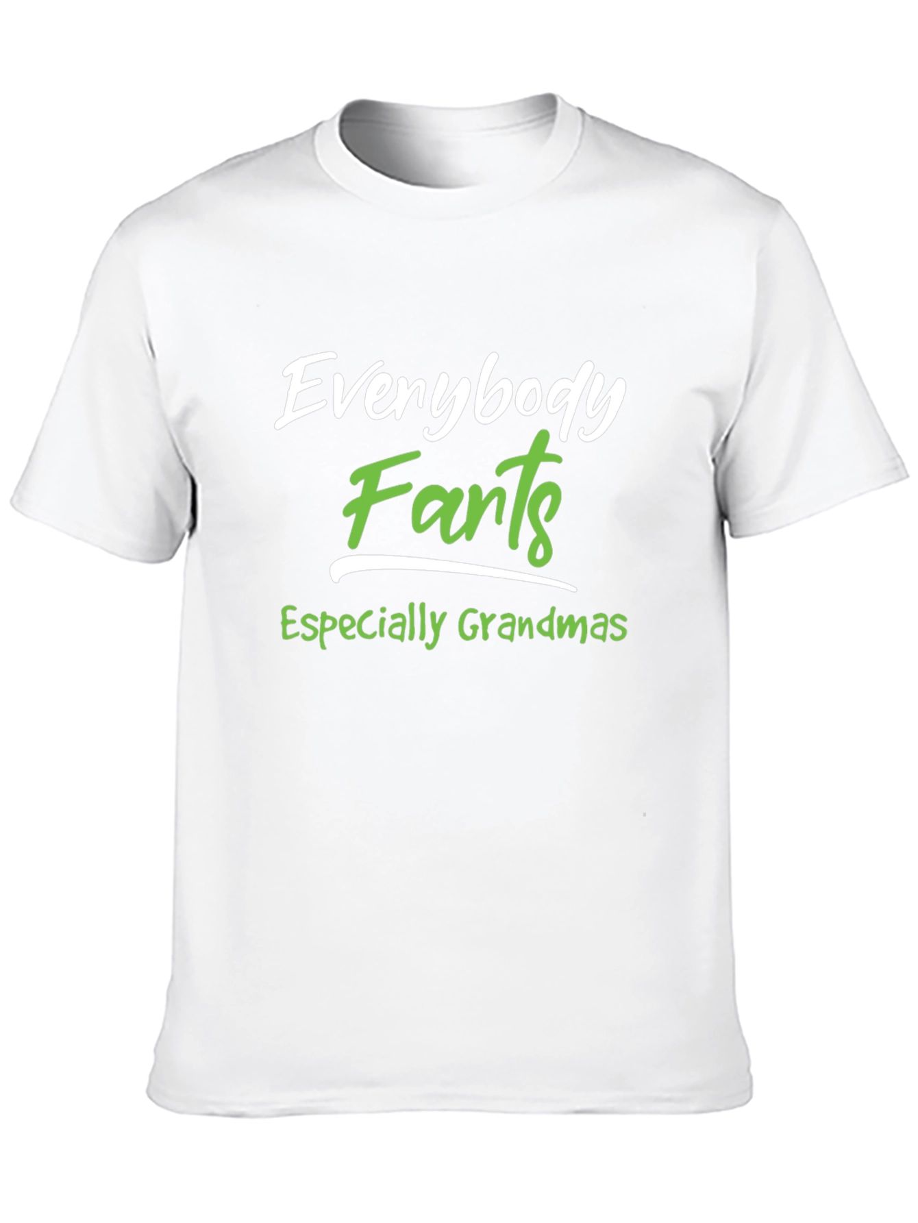 Everybody Farts T-Shirt - Funny Novelty Tee