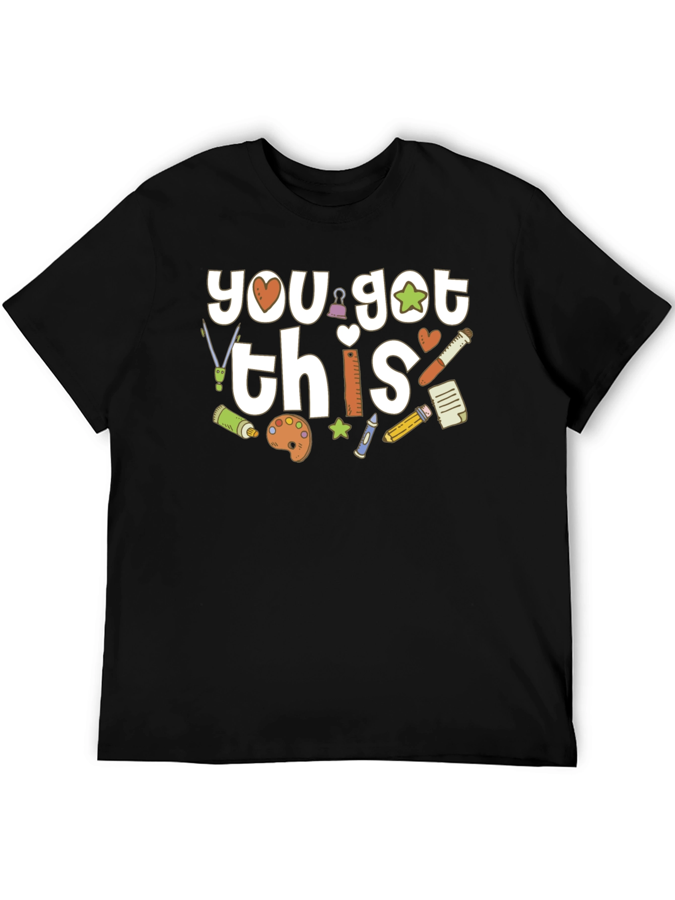 You Got This! Creative Graphic T-Shirt