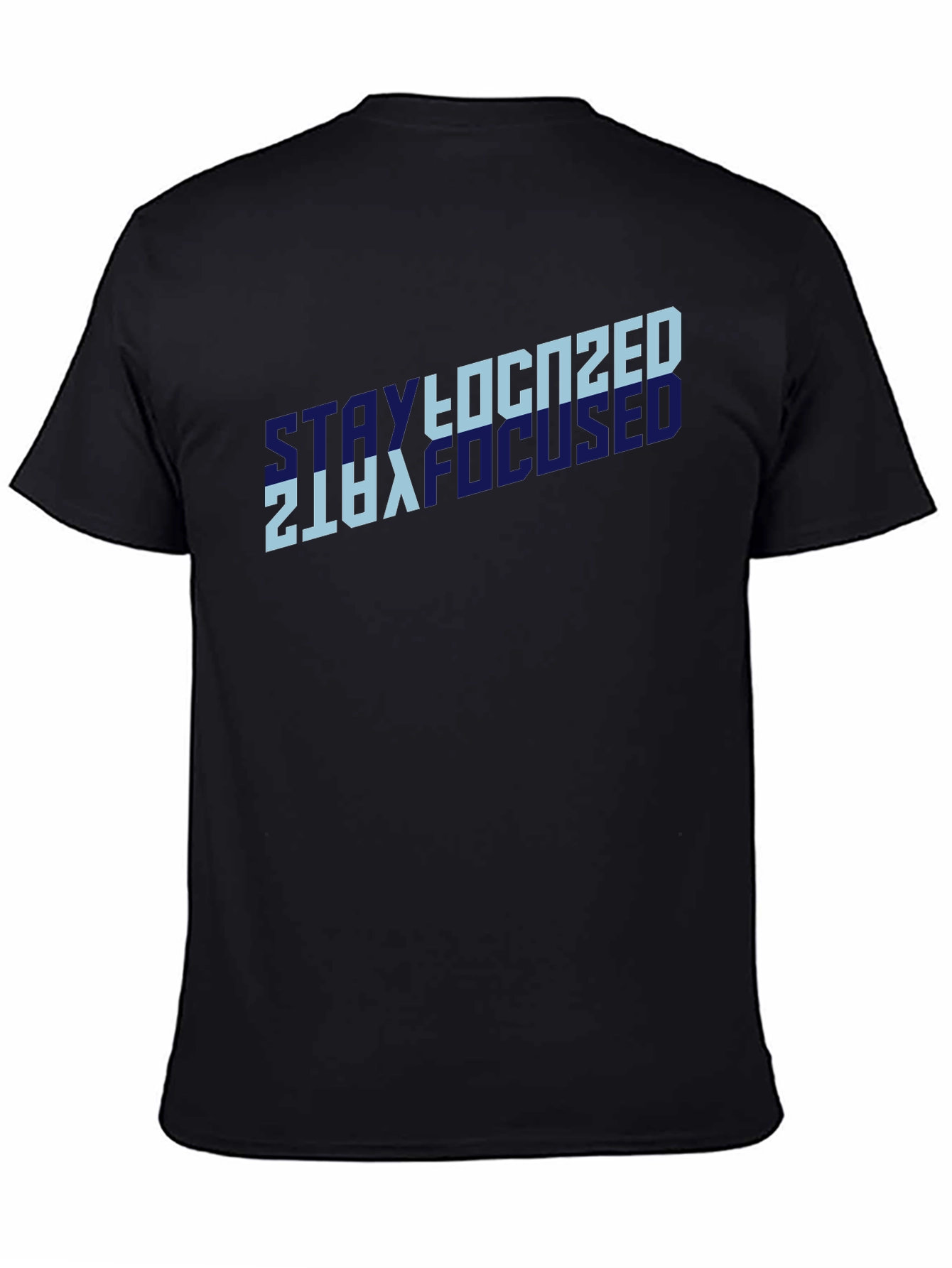 Stay Focused Black T-Shirt