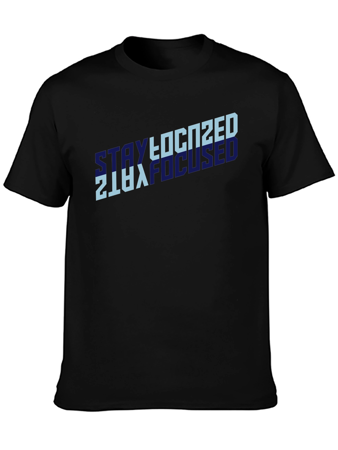 Stay Focused Black T-Shirt