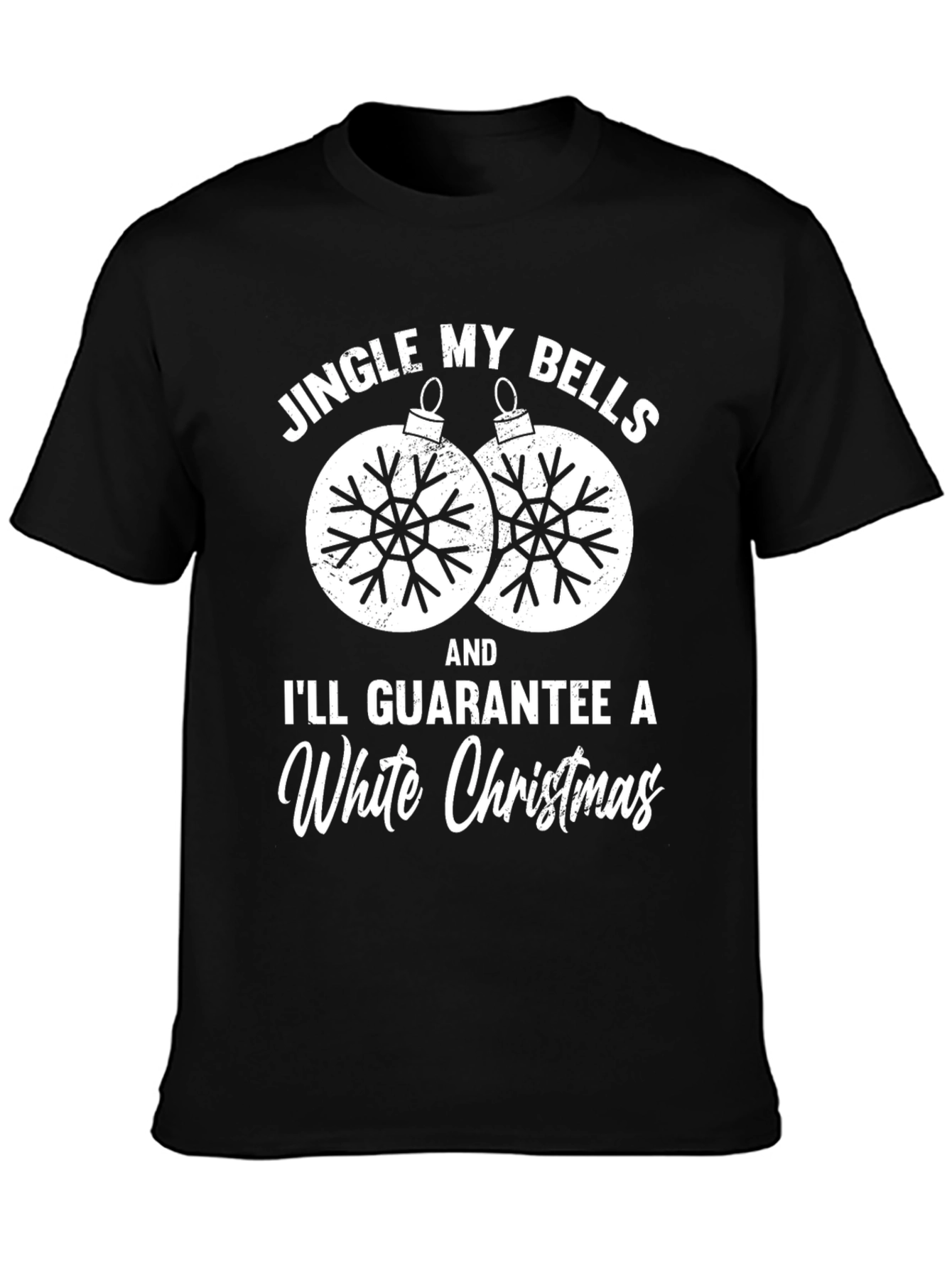 Jingle My Bells White Christmas T-Shirt