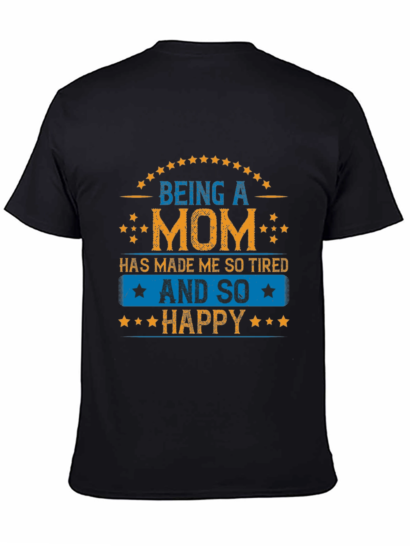 Being a Mom Graphic T-Shirt
