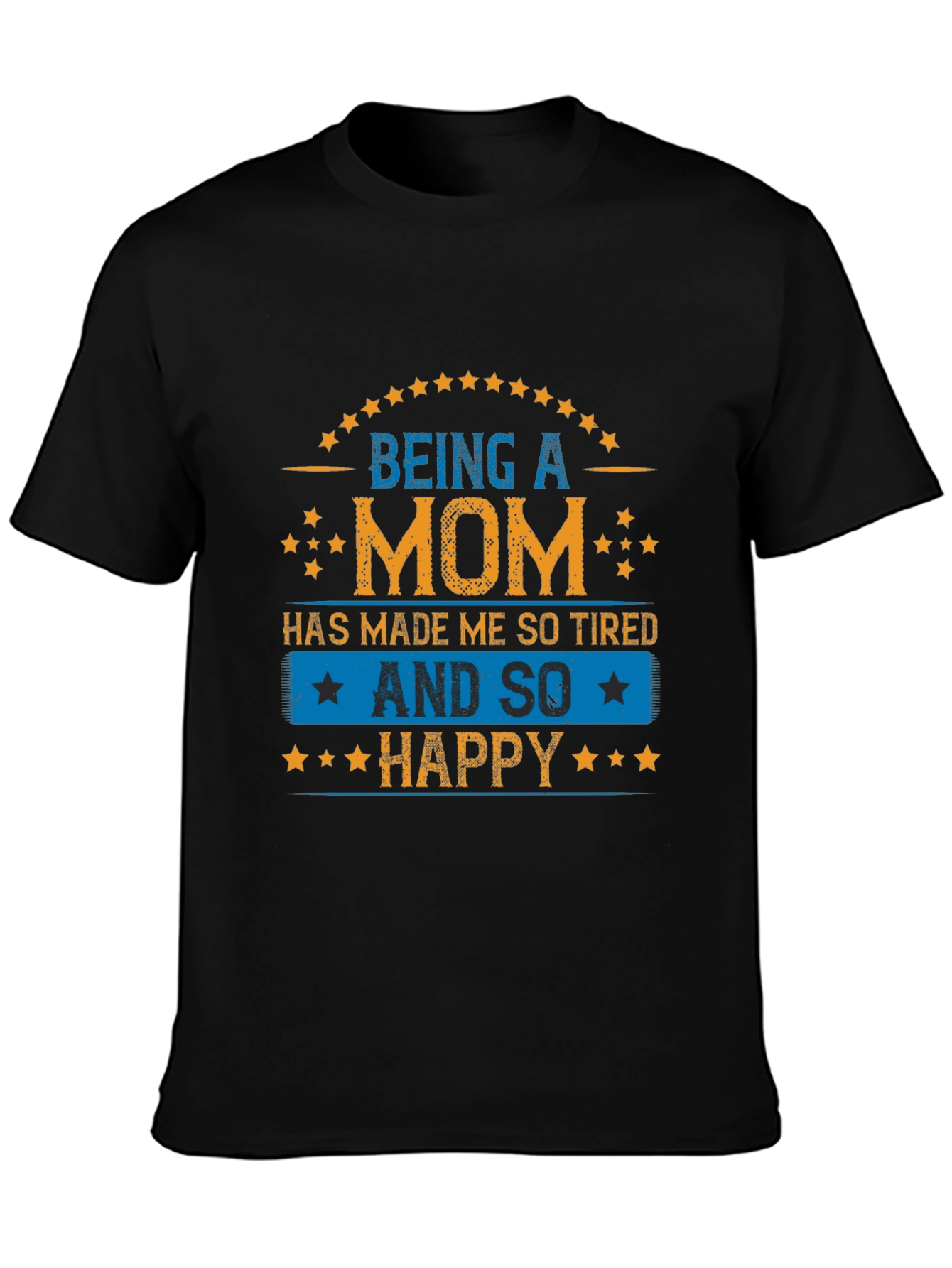 Being a Mom Graphic T-Shirt