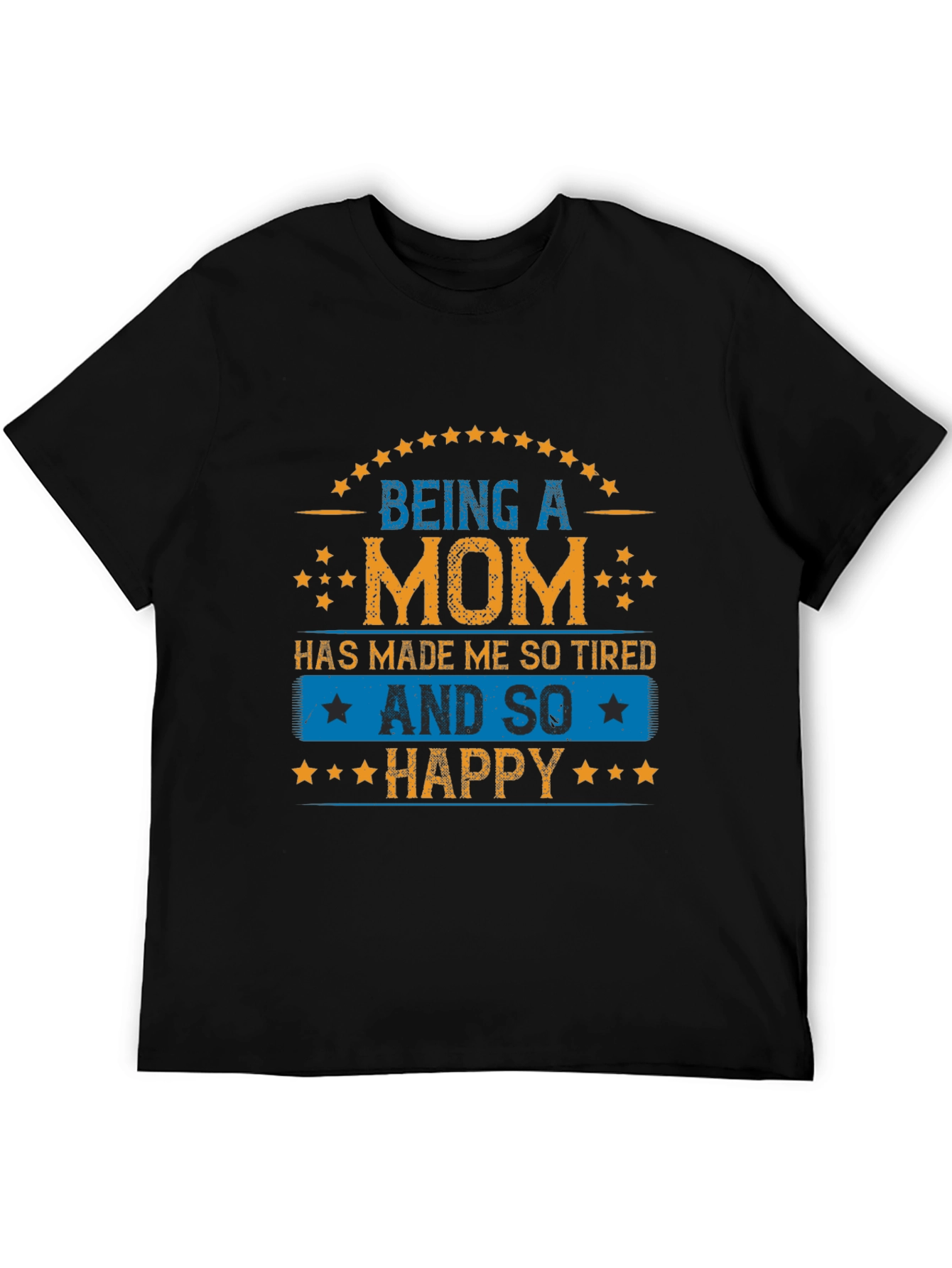 Being a Mom Graphic T-Shirt