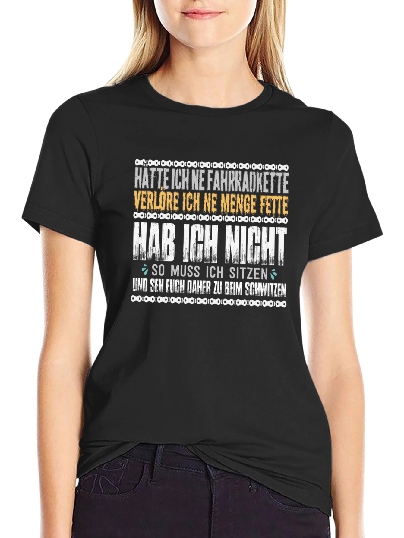 Cycling Humor T-Shirt - Fahrradkette Slogan