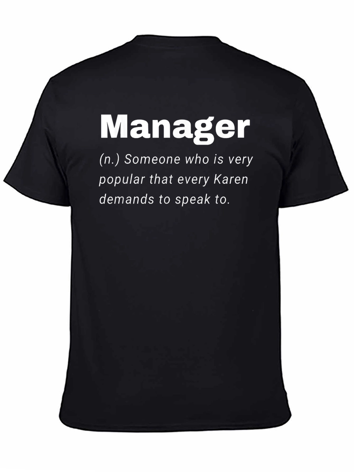 Manager Definition T-Shirt