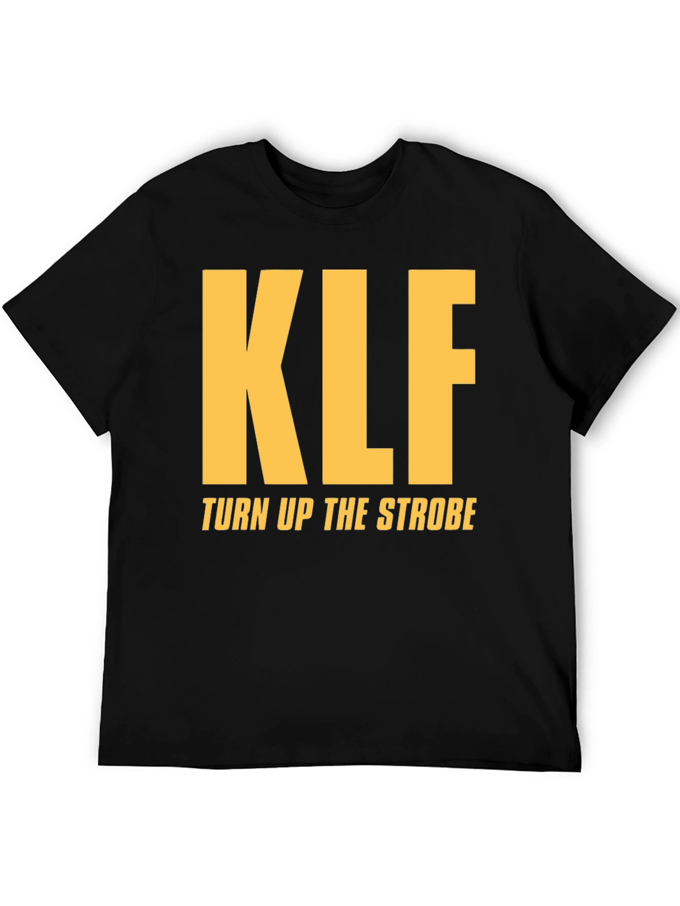 KLF Turn Up The Strobe Graphic T-Shirt