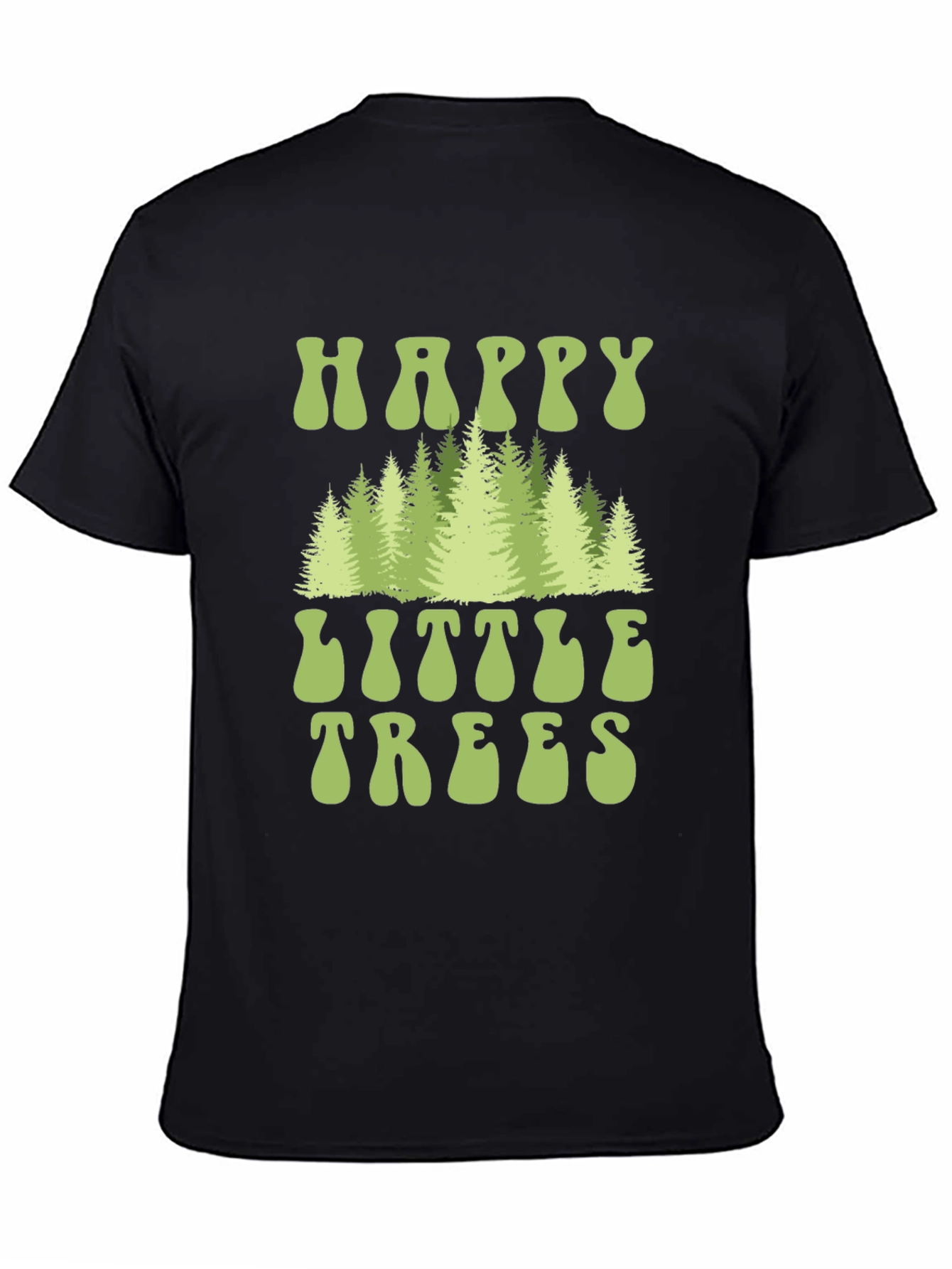 Happy Little Trees Graphic Tee - Nature Lover Shirt
