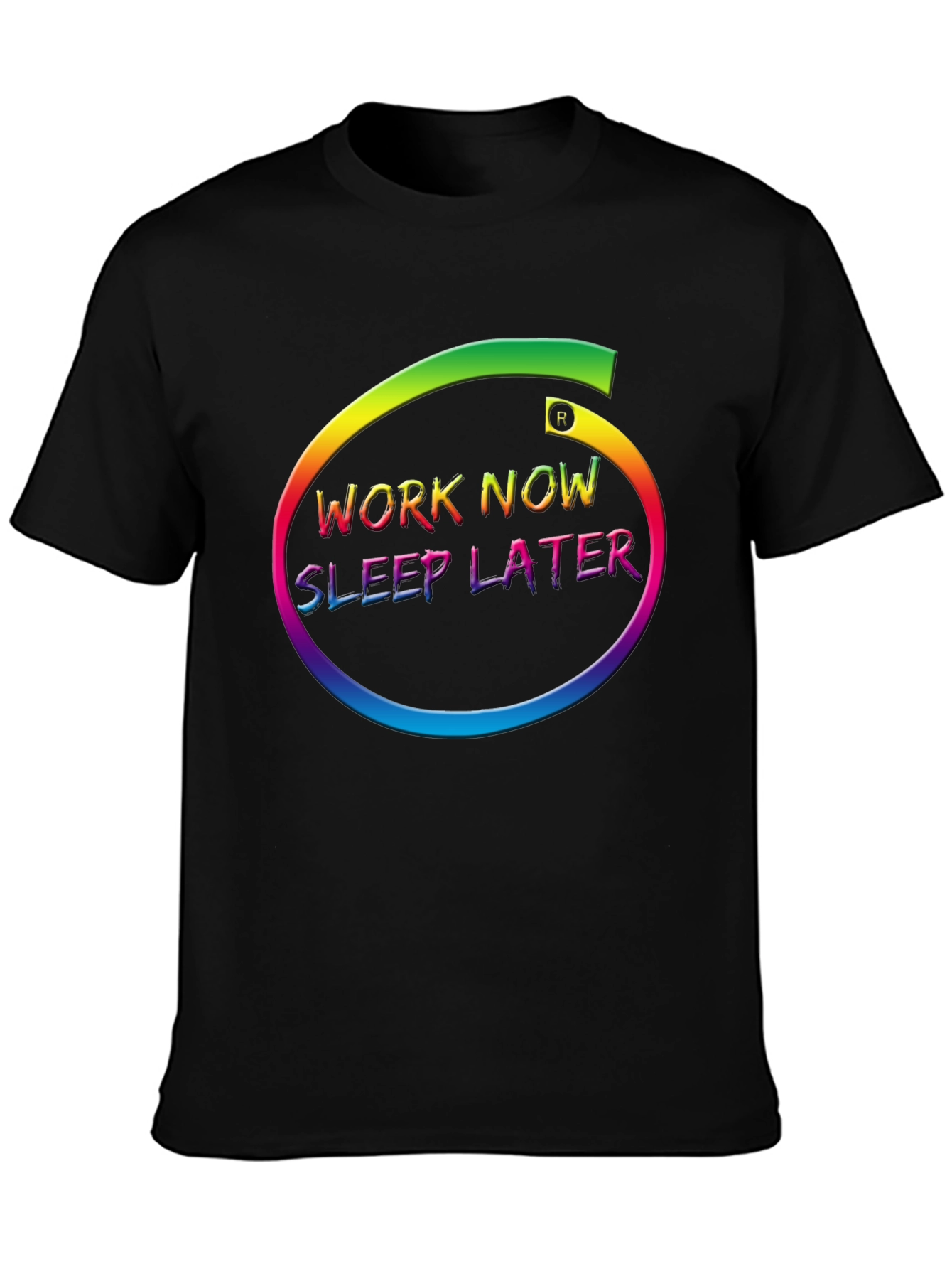 Work Now Sleep Later Graphic Tee
