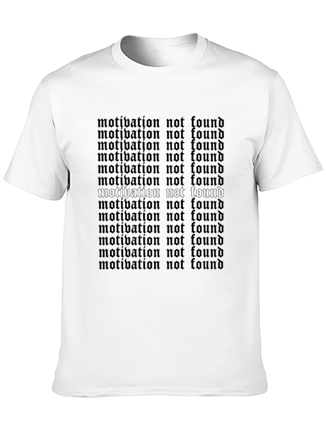 Motivation Not Found Graphic T-Shirt