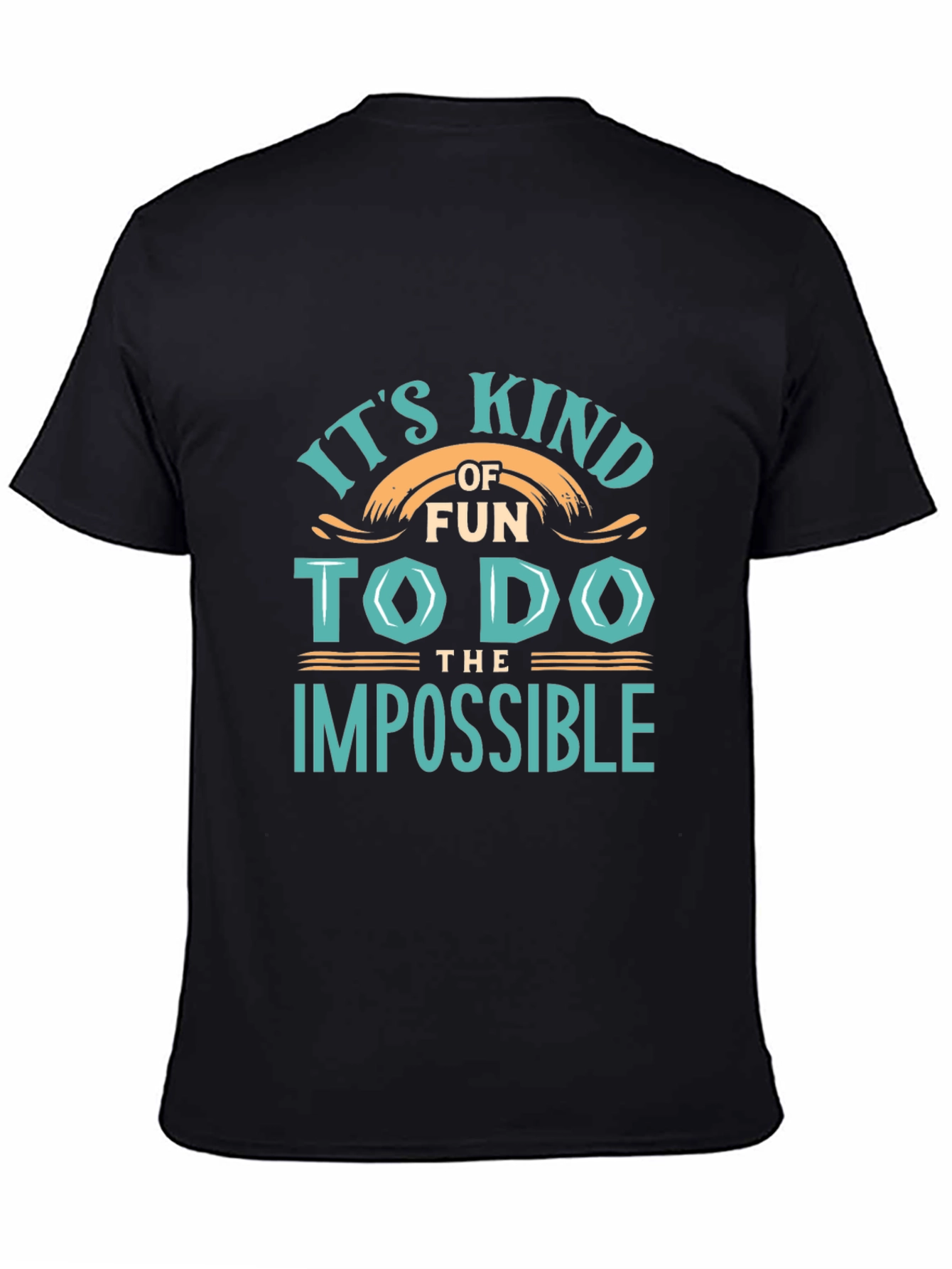 Its Kind of Fun to do the Impossible T-Shirt