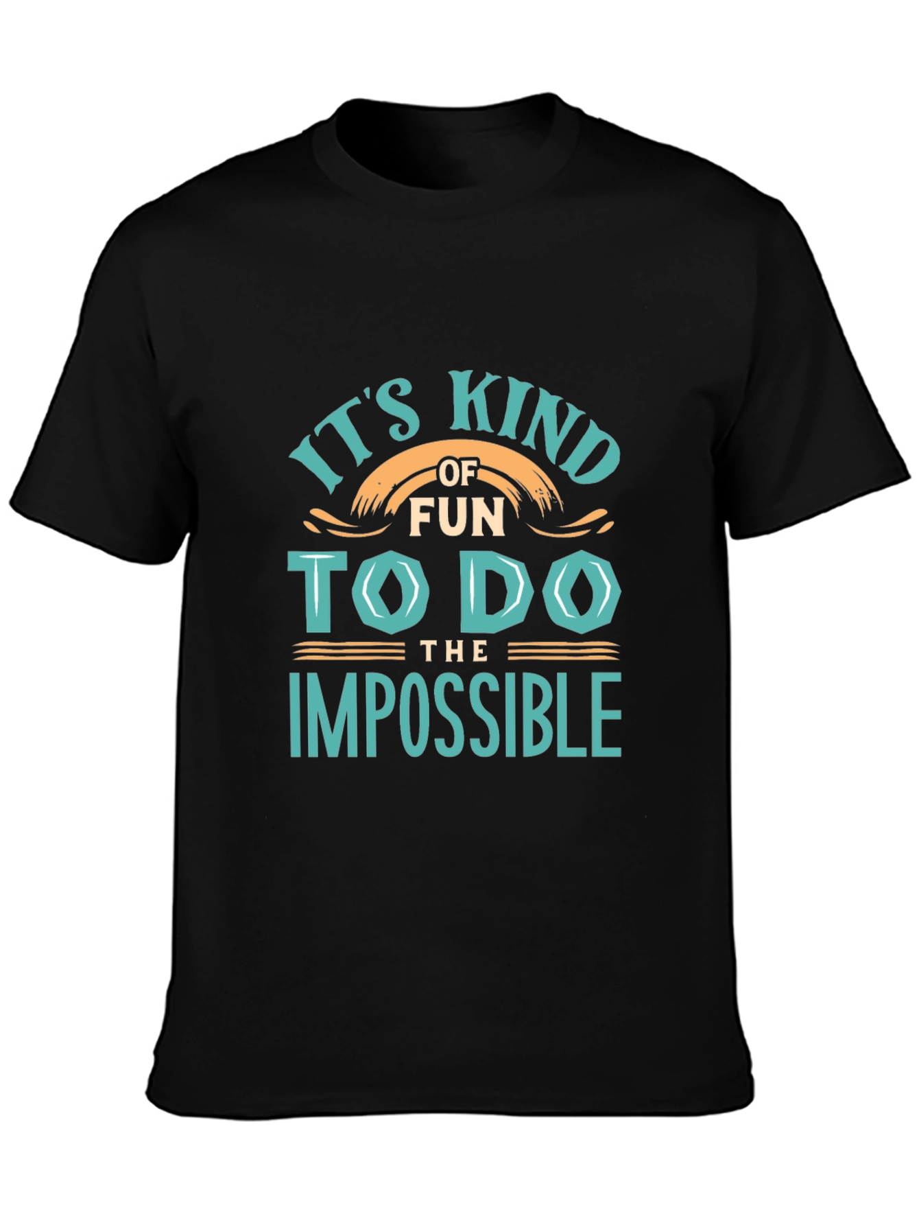 Its Kind of Fun to do the Impossible T-Shirt