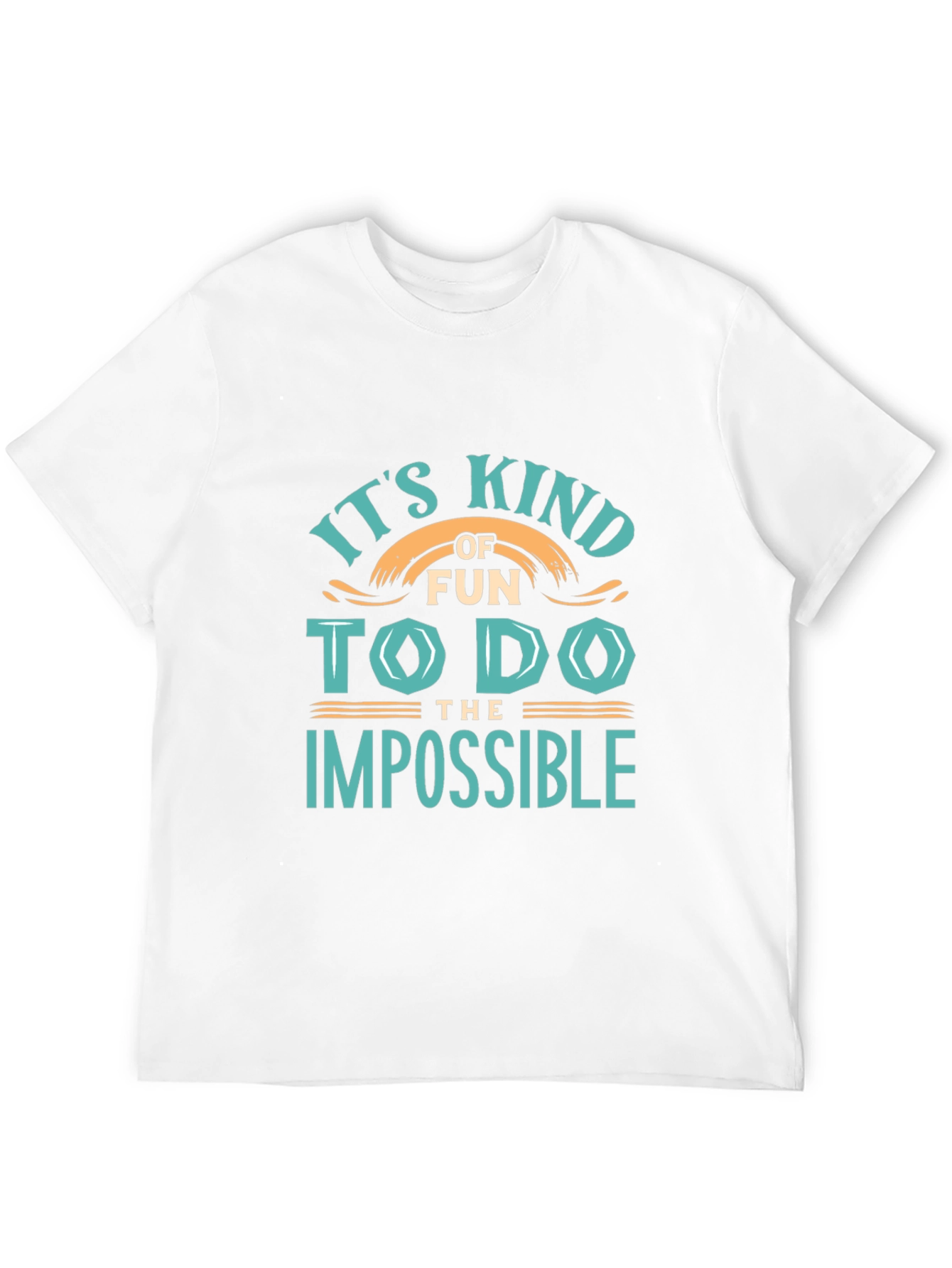 Its Kind of Fun to do the Impossible T-Shirt
