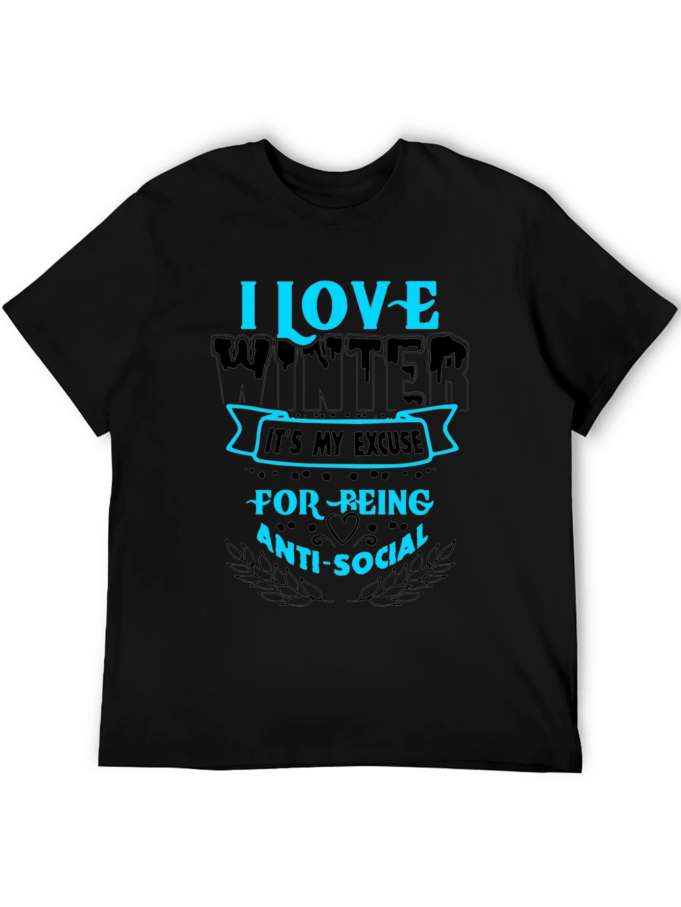 I Love Winter Anti-Social Graphic T-Shirt