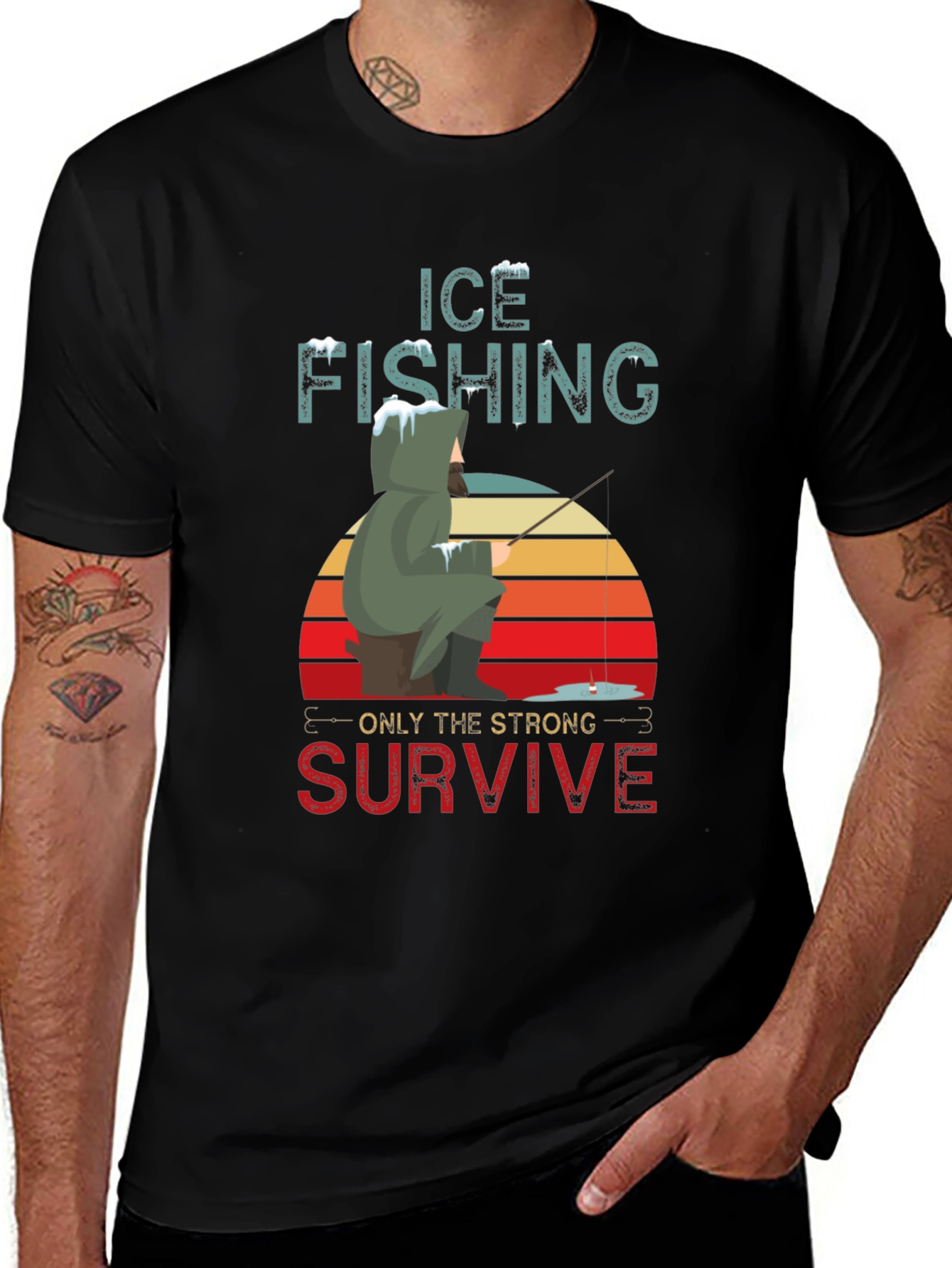 Ice Fishing T-Shirt - Only The Strong Survive