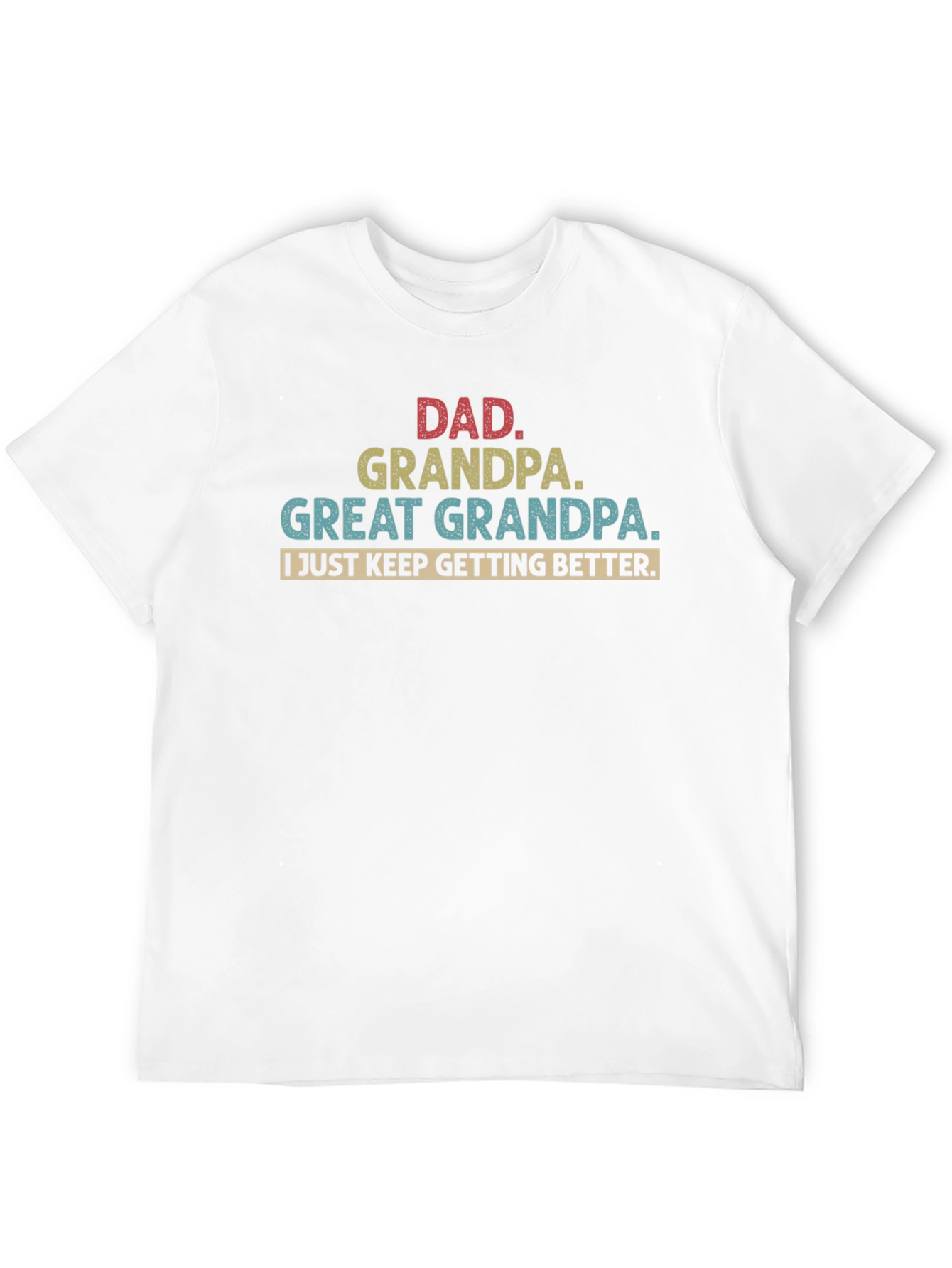 Dad Grandpa Great Grandpa Mens Black T-Shirt