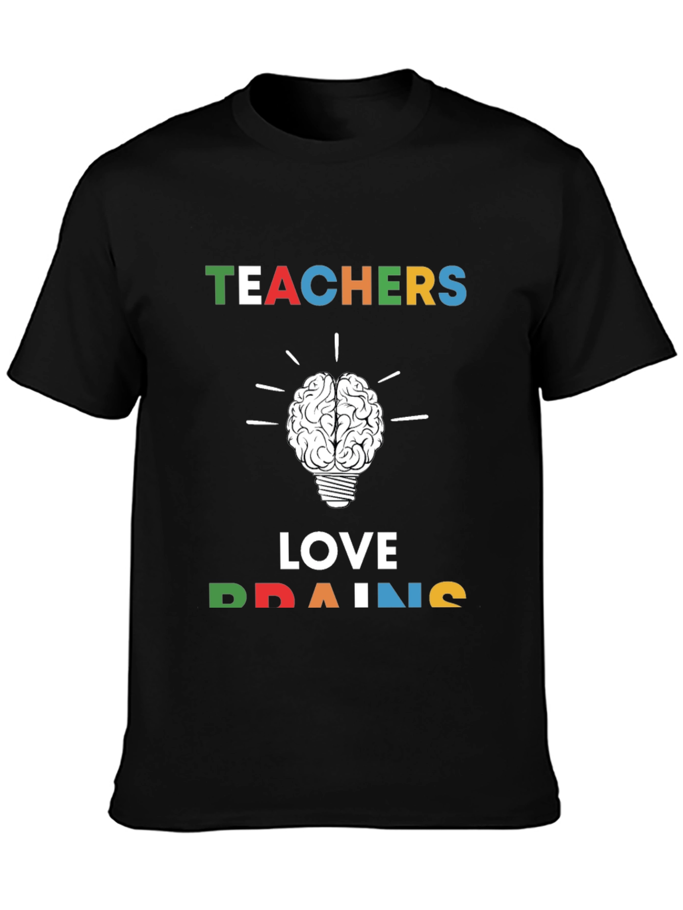 Teachers Love Brains Graphic Tee - Black