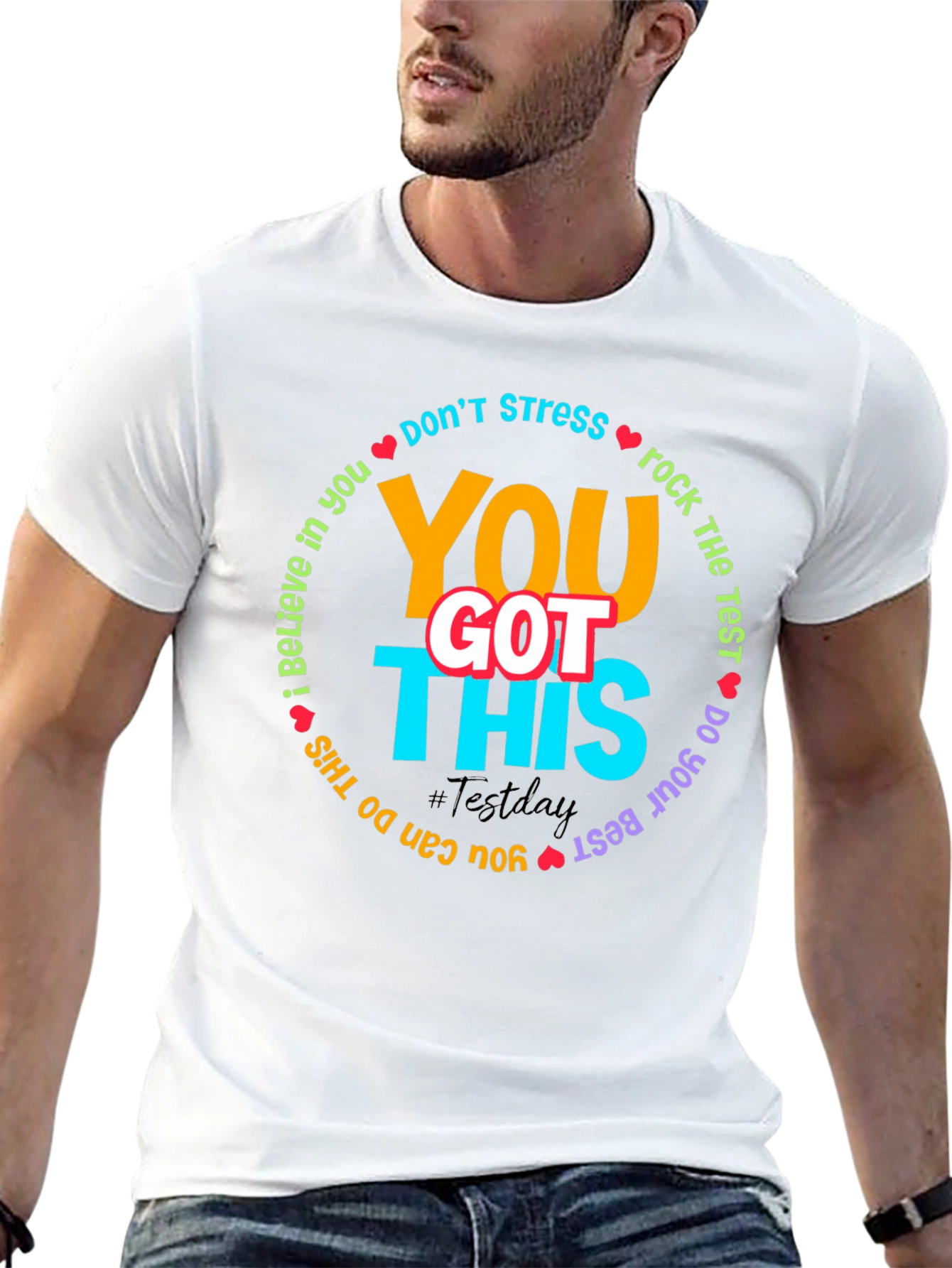Inspirational Test Day T-Shirt: You Got This!