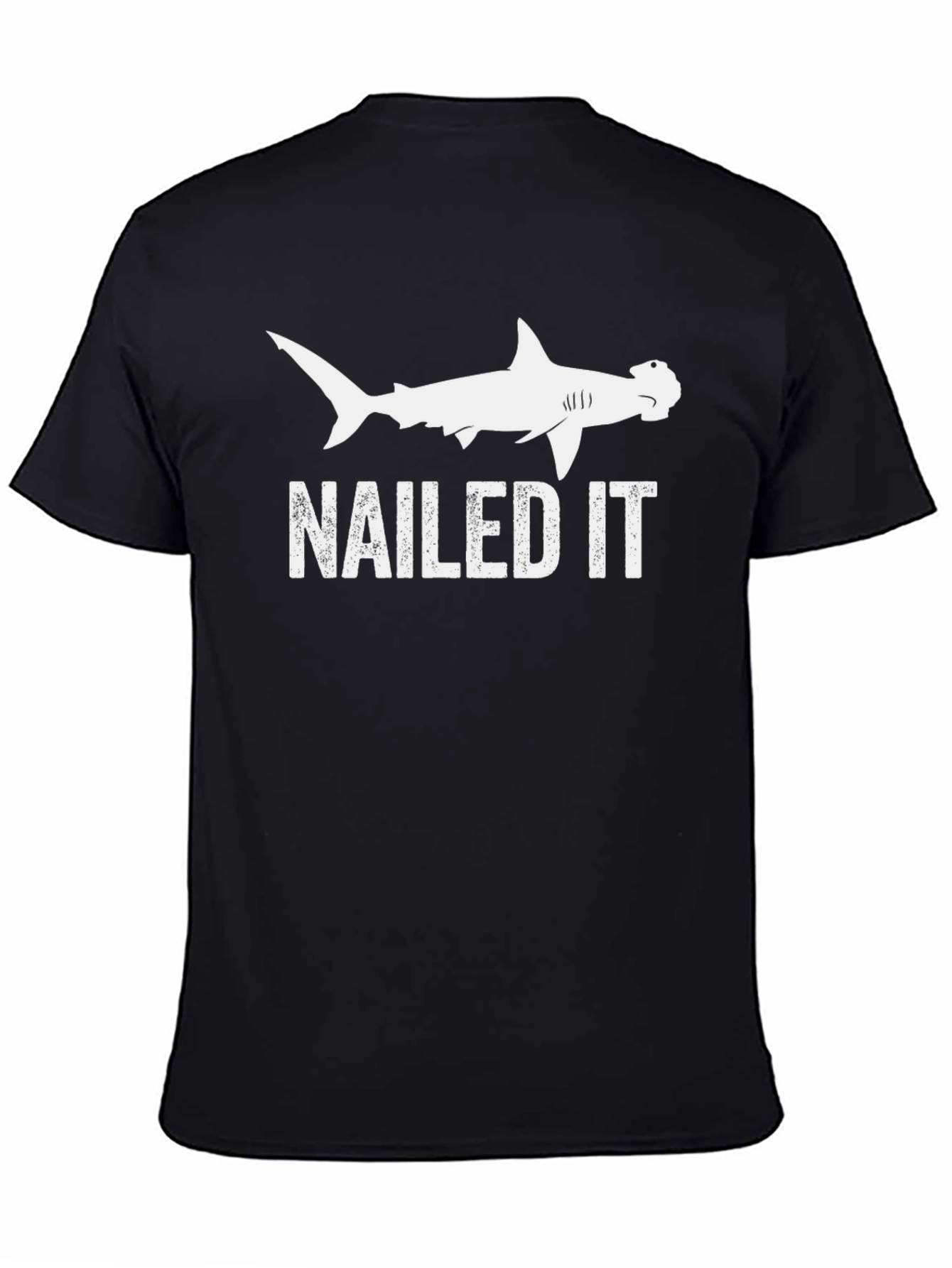 Nailed It Hammerhead Shark Graphic Tee