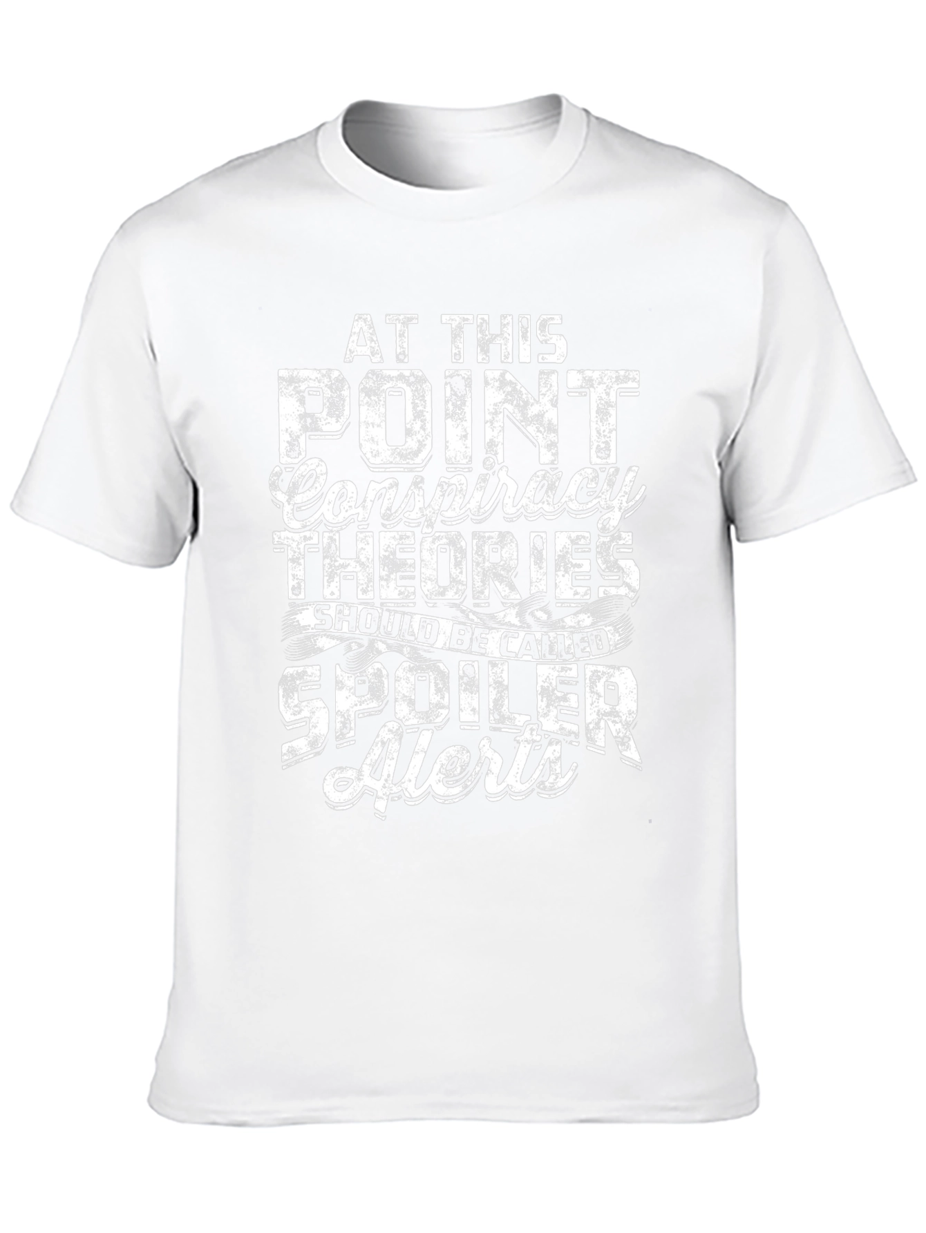 Conspiracy Theories Spoiler Alert Graphic T-Shirt