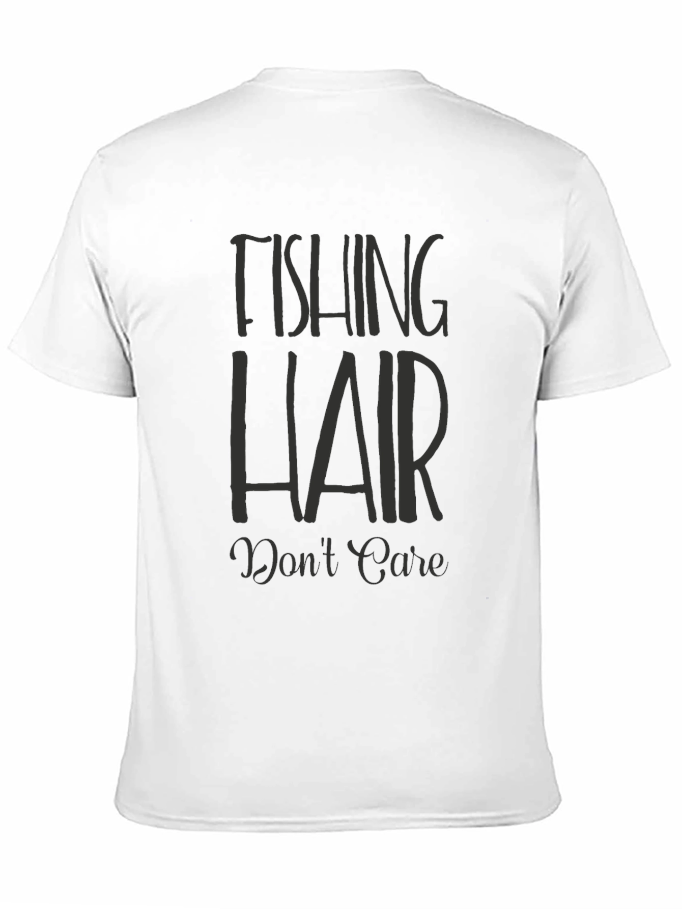 Fishing Hair Dont Care Graphic Tee