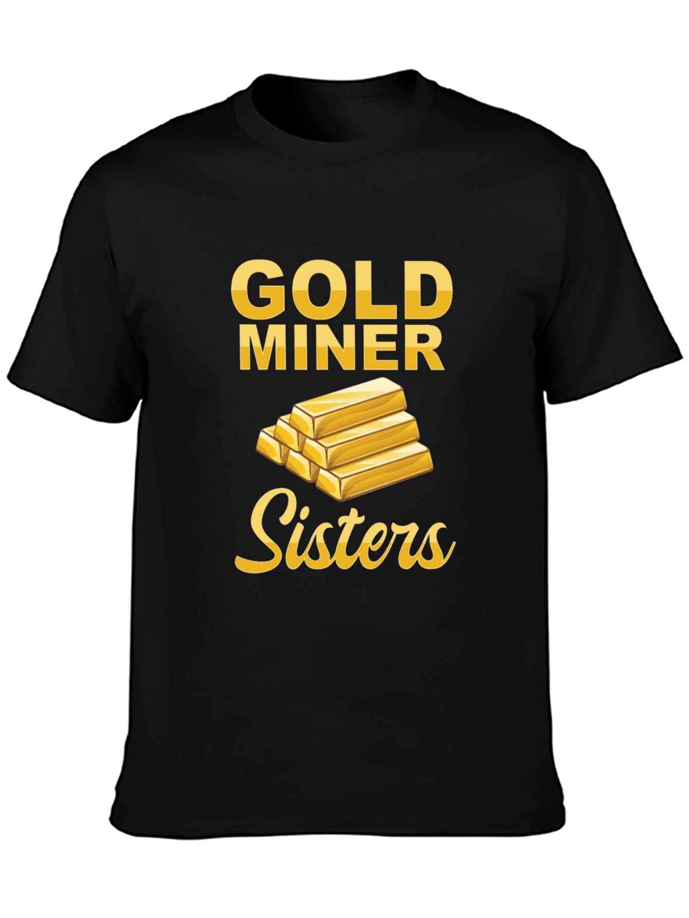 Gold Miner Sisters Graphic Tee - Novelty T-Shirt
