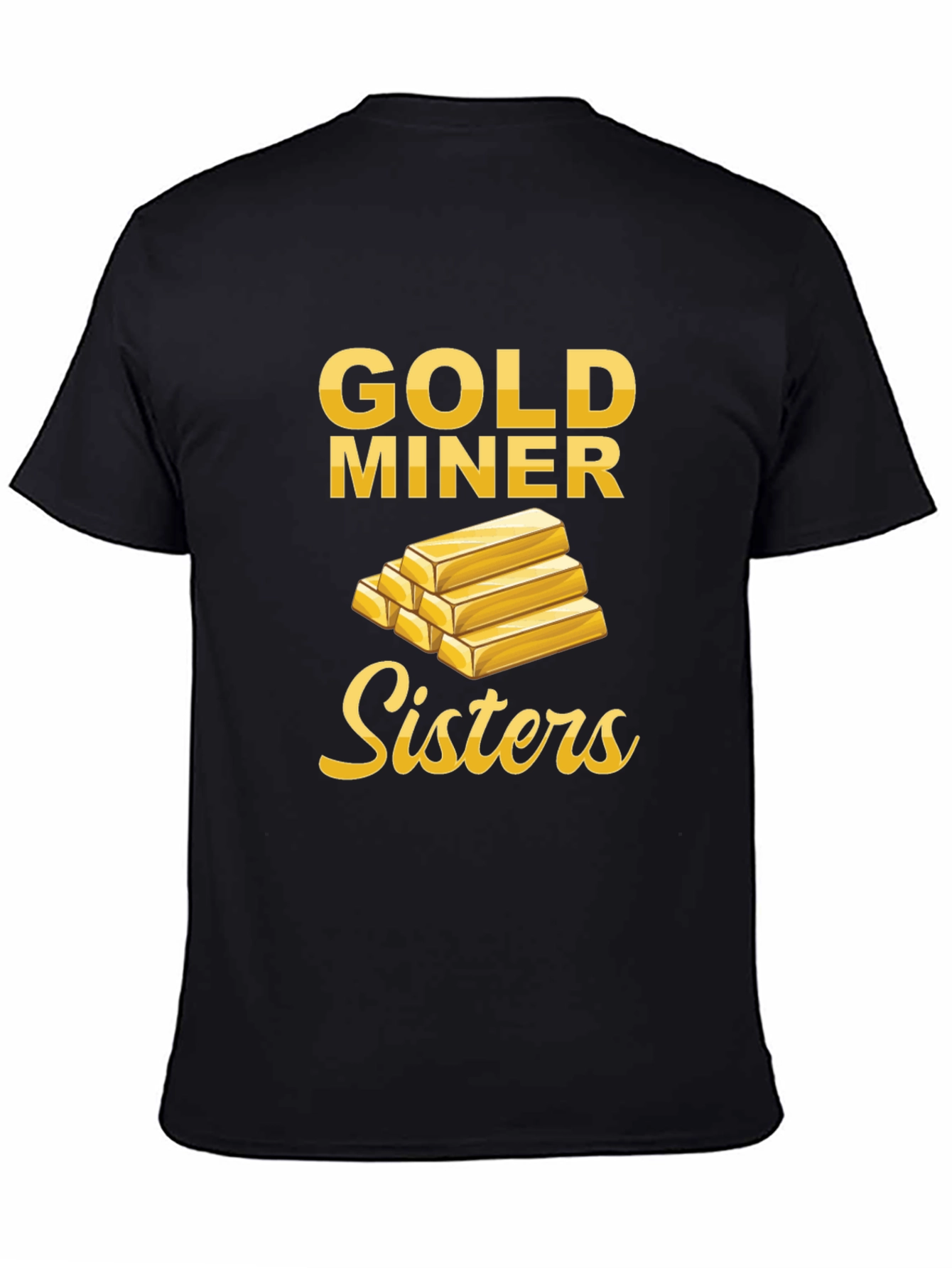 Gold Miner Sisters Graphic Tee - Novelty T-Shirt