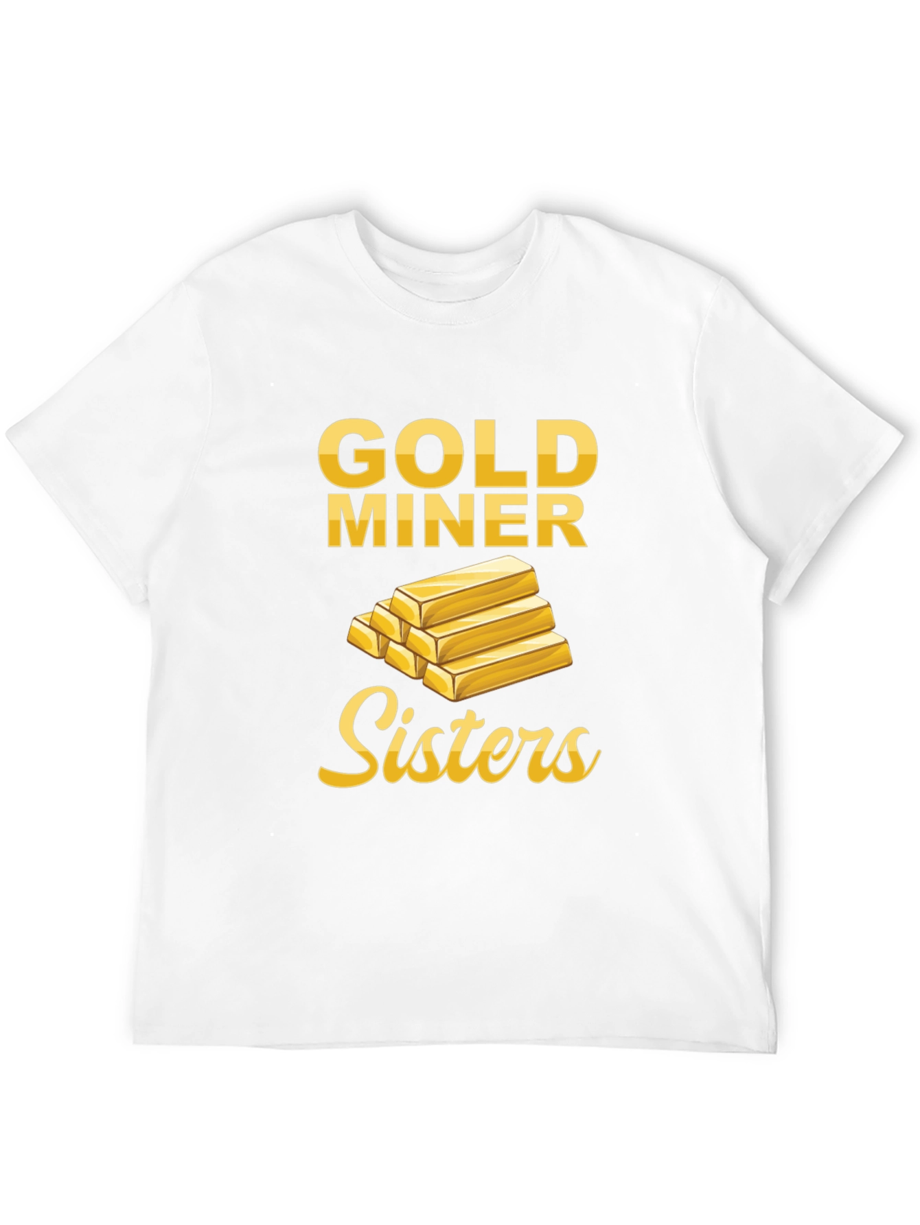Gold Miner Sisters Graphic Tee - Novelty T-Shirt