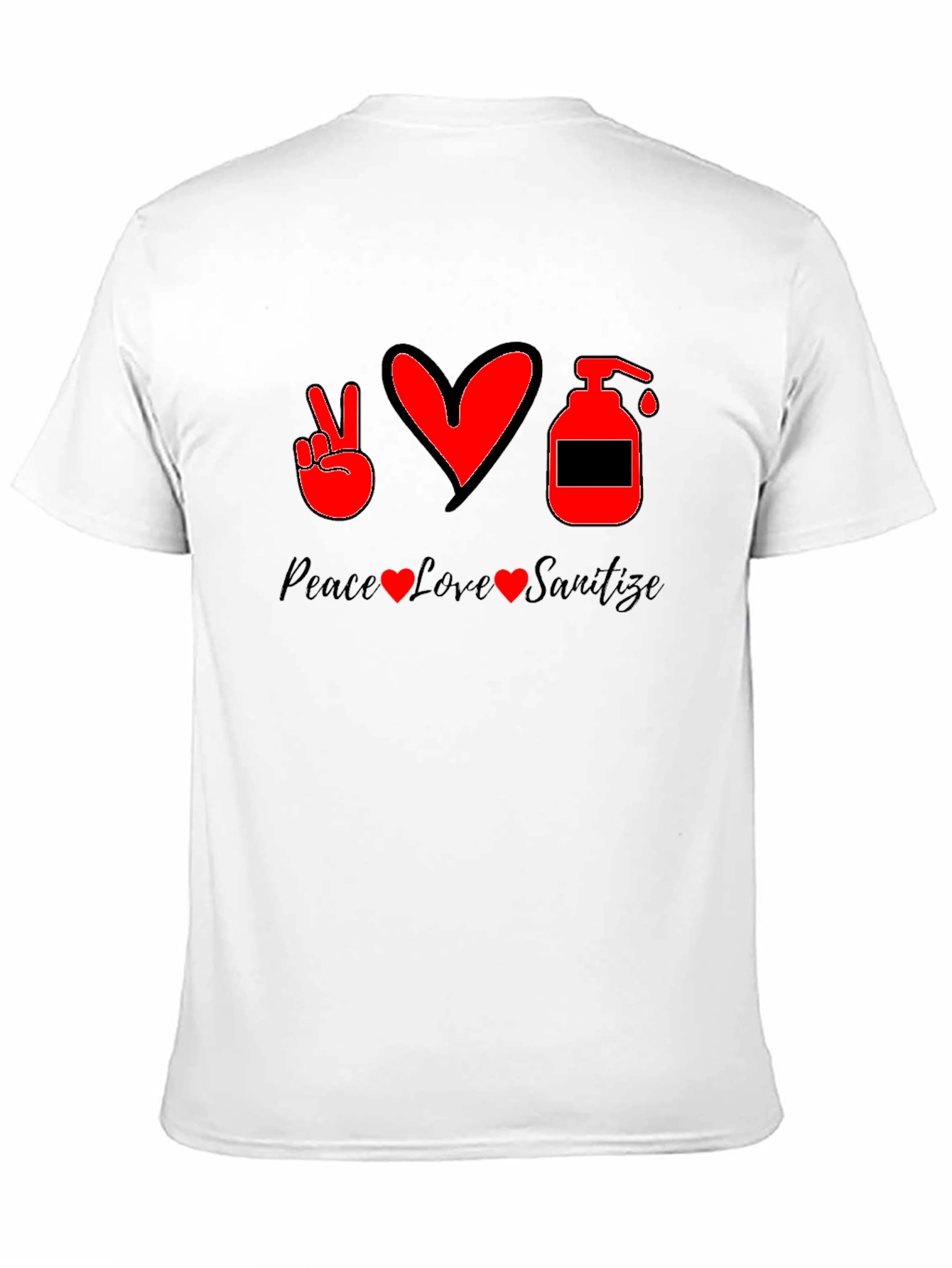 Peace Love Sanitize Graphic T-Shirt