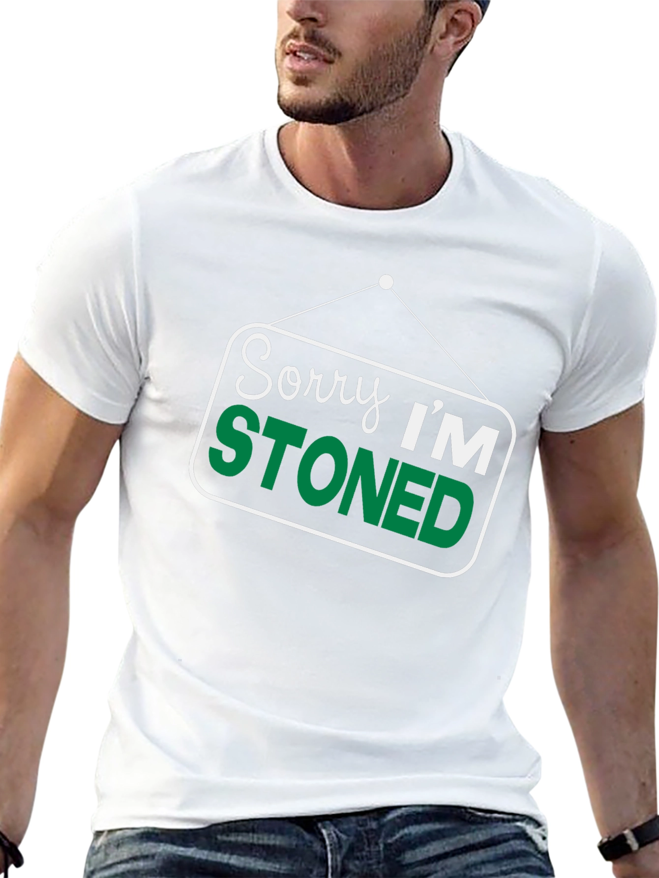 Sorry Im Stoned T-Shirt