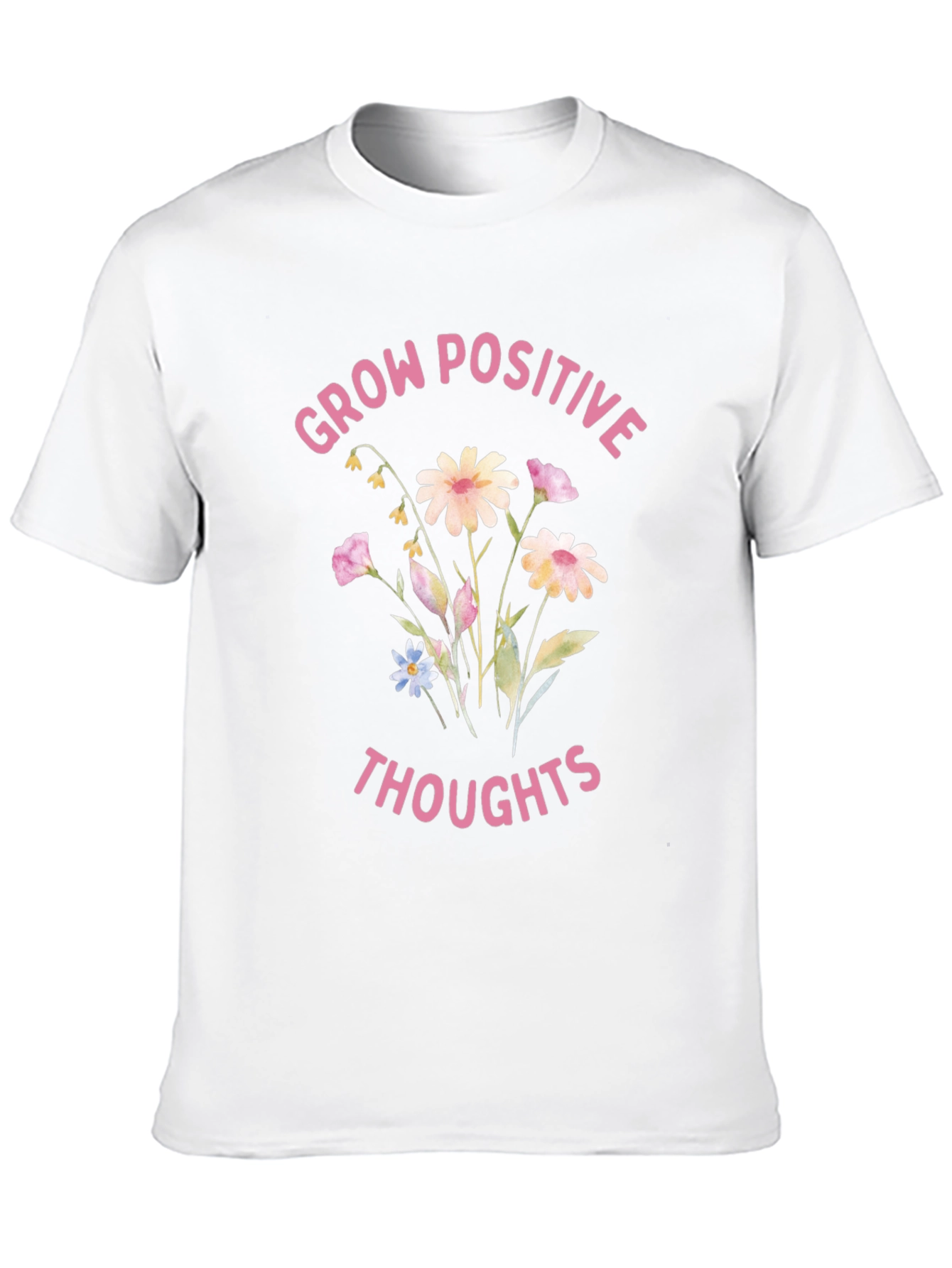 Positive Thoughts Graphic Tee - Grow Positive Thoughts T-Shirt