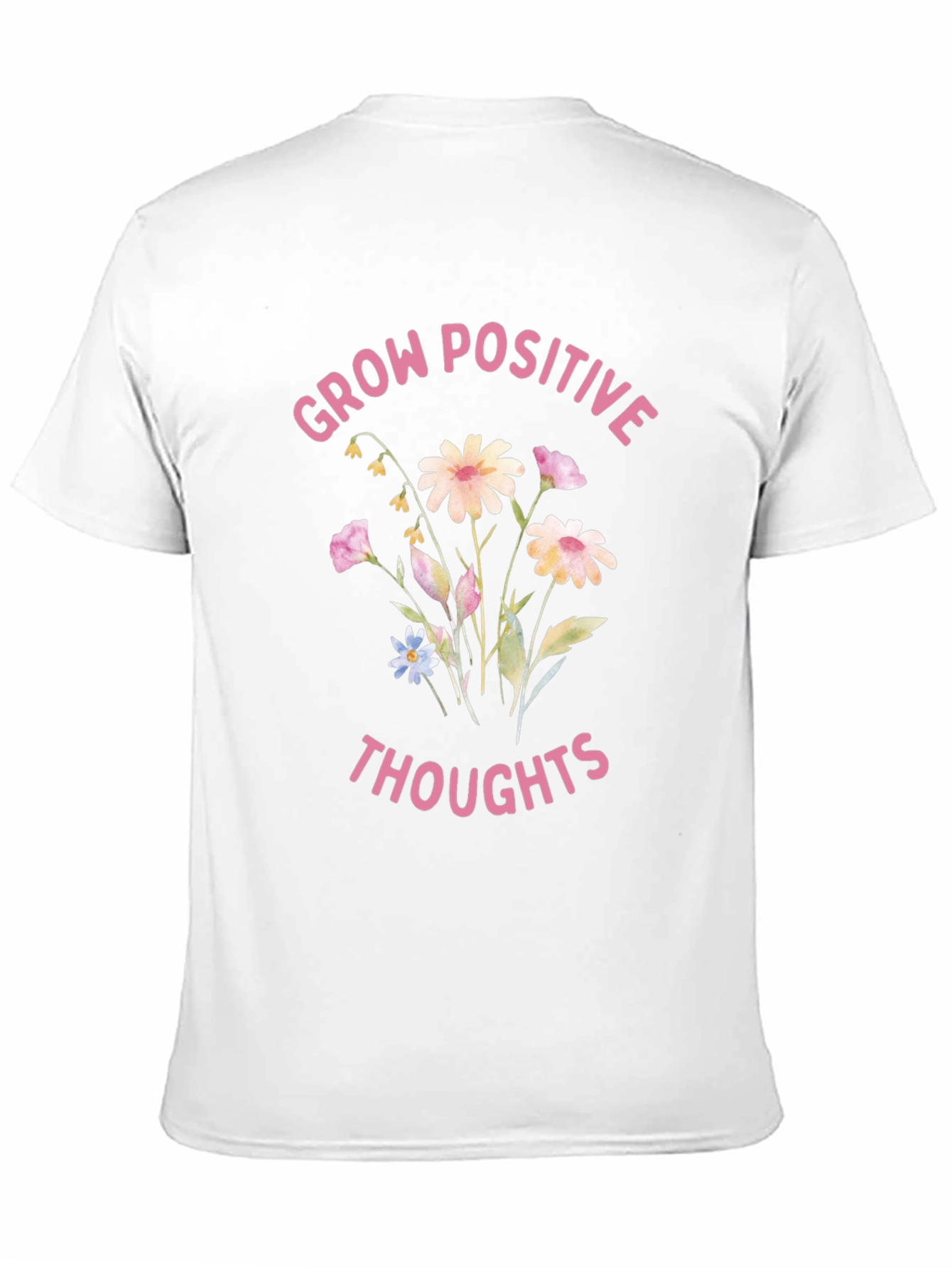 Positive Thoughts Graphic Tee - Grow Positive Thoughts T-Shirt