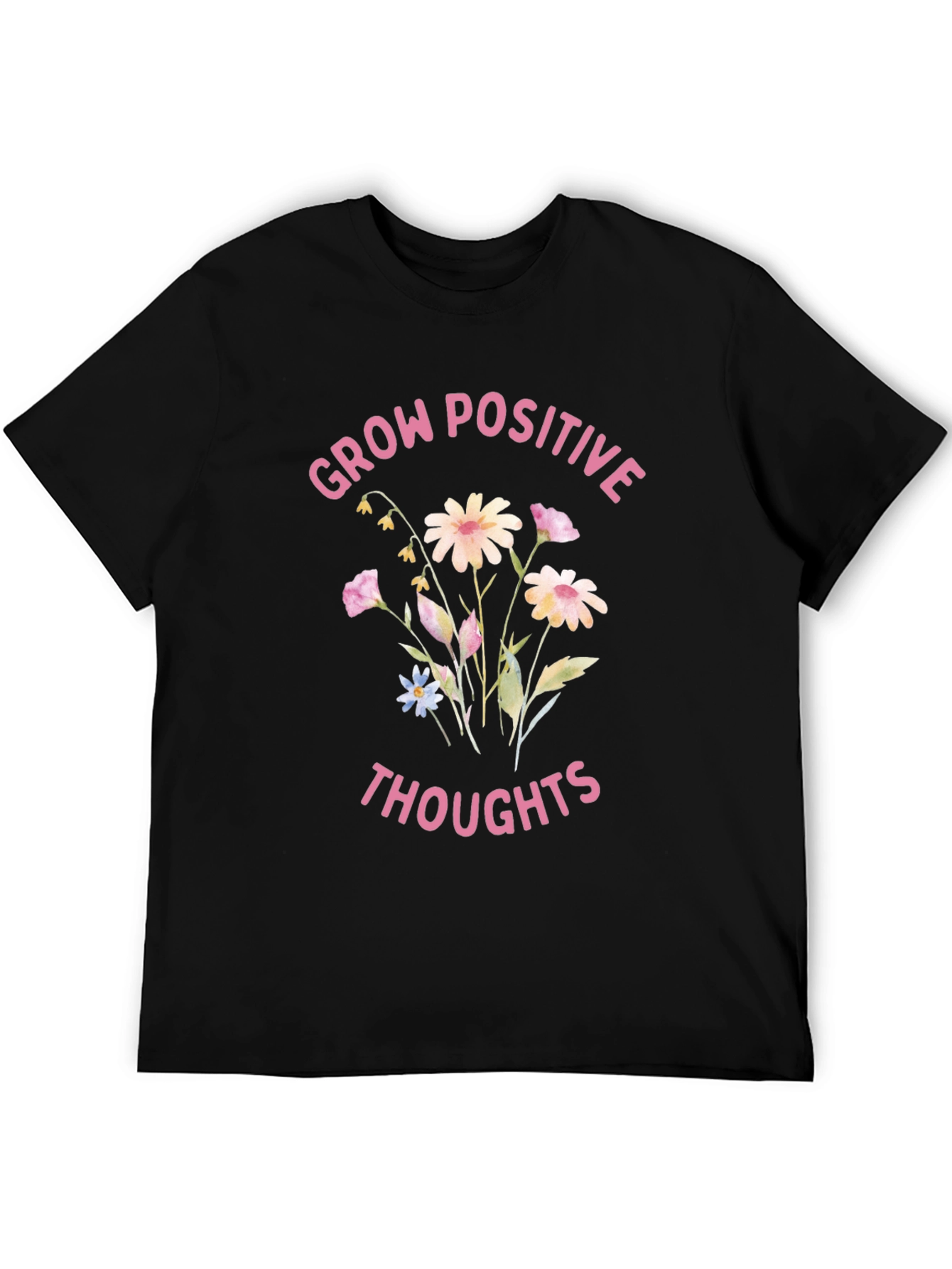 Positive Thoughts Graphic Tee - Grow Positive Thoughts T-Shirt