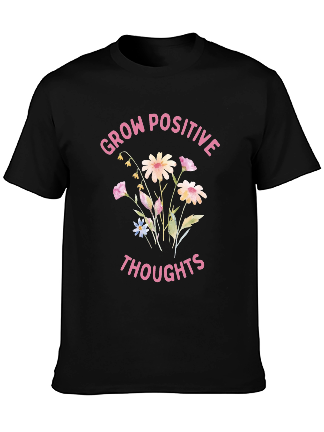 Positive Thoughts Graphic Tee - Grow Positive Thoughts T-Shirt