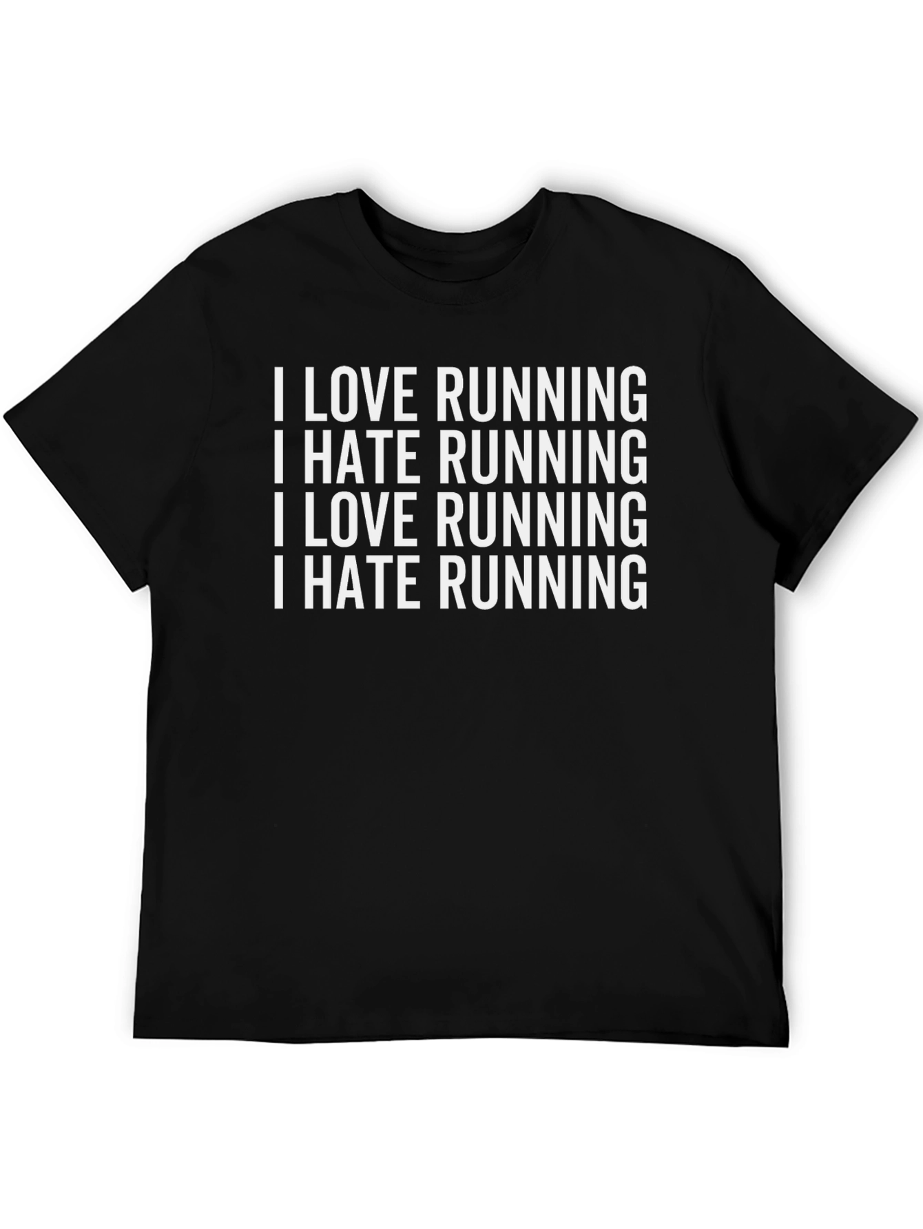 I Love Running I Hate Running Graphic Tee