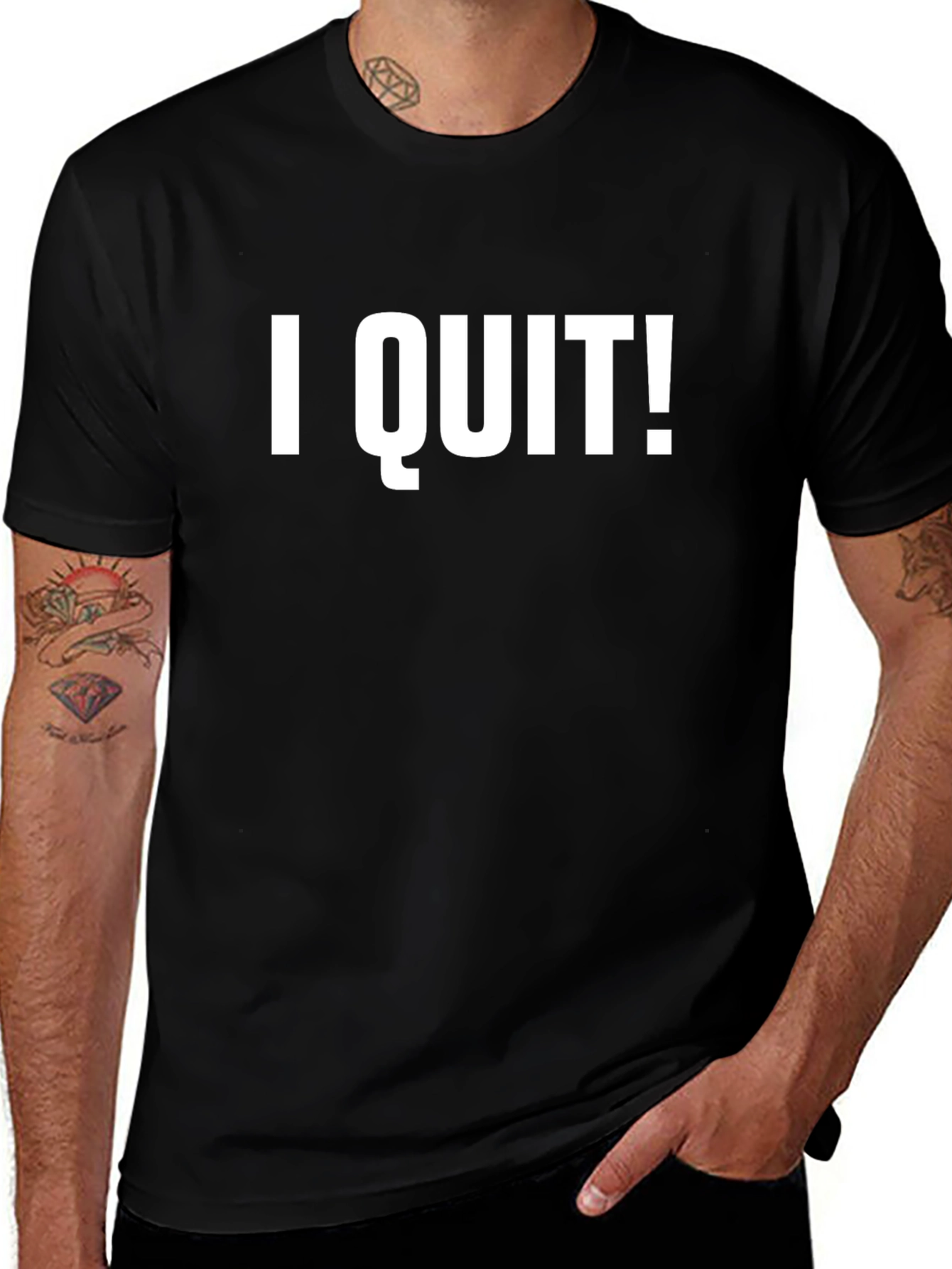 I Quit! Graphic Tee - Funny Statement T-Shirt