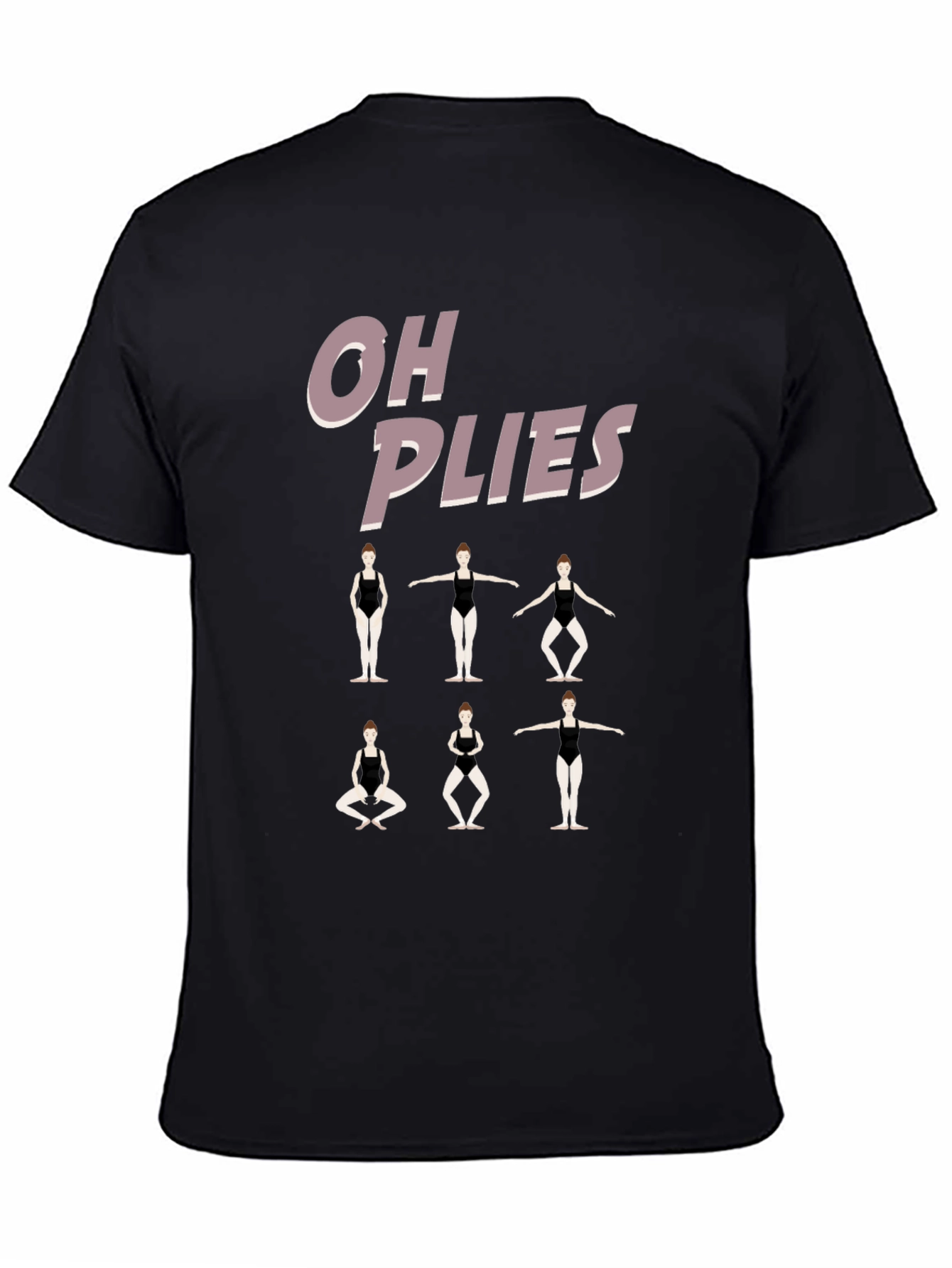 Oh Plies Ballet Dance Tee