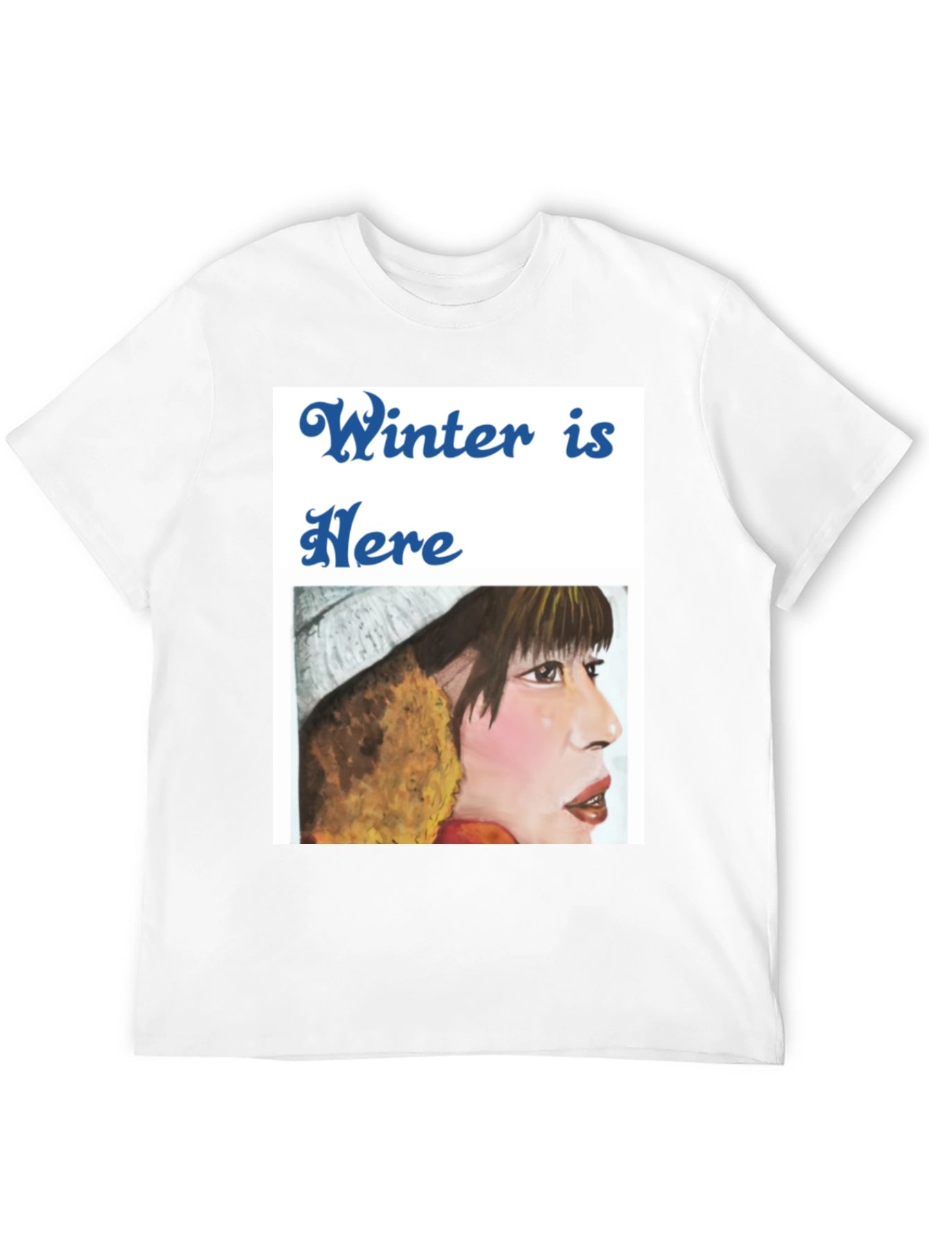 Winter is Here Graphic T-Shirt