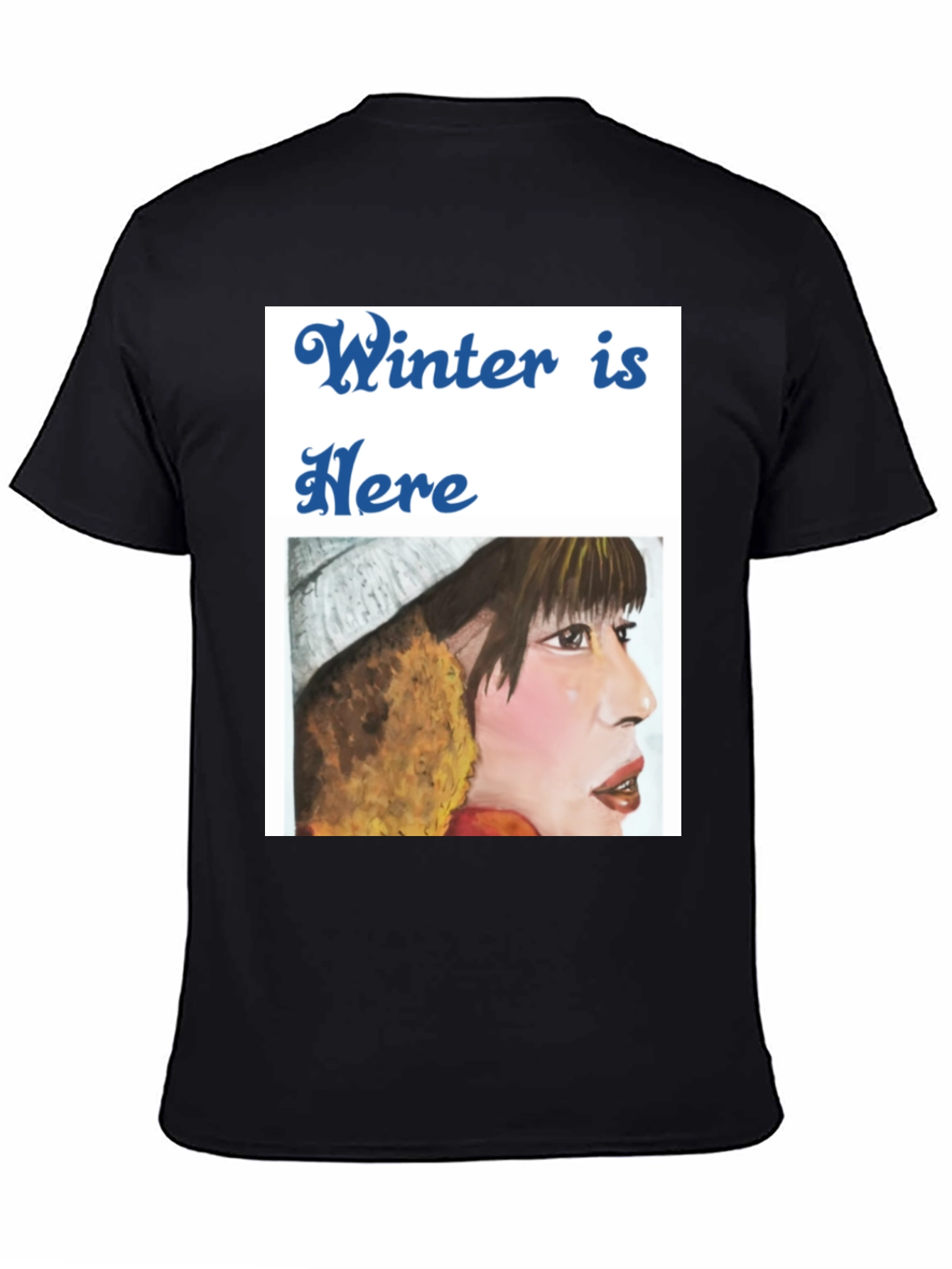 Winter is Here Graphic T-Shirt